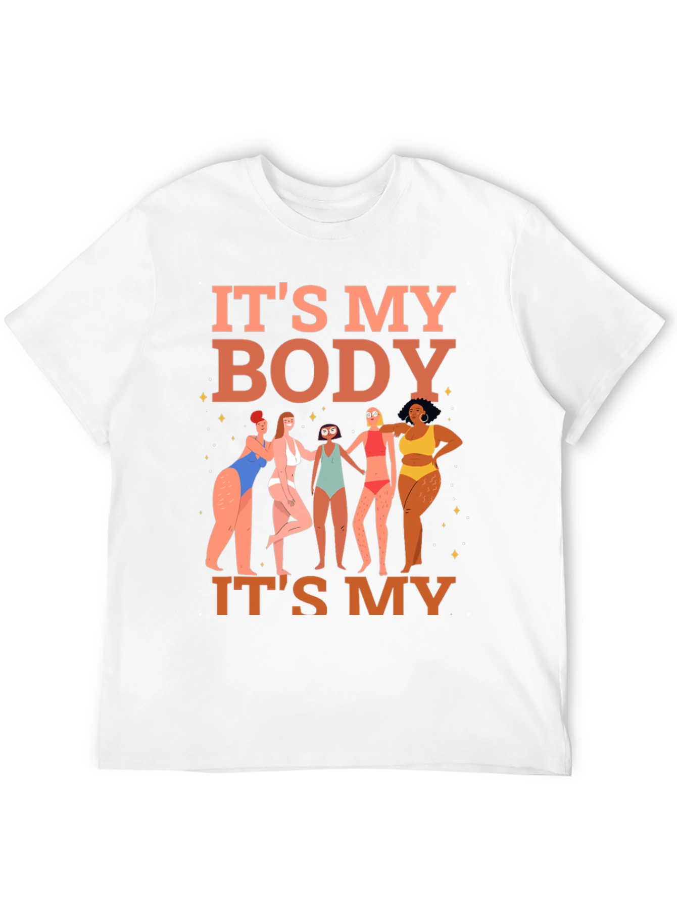 Its My Body T-Shirt - Womens Rights Graphic Tee