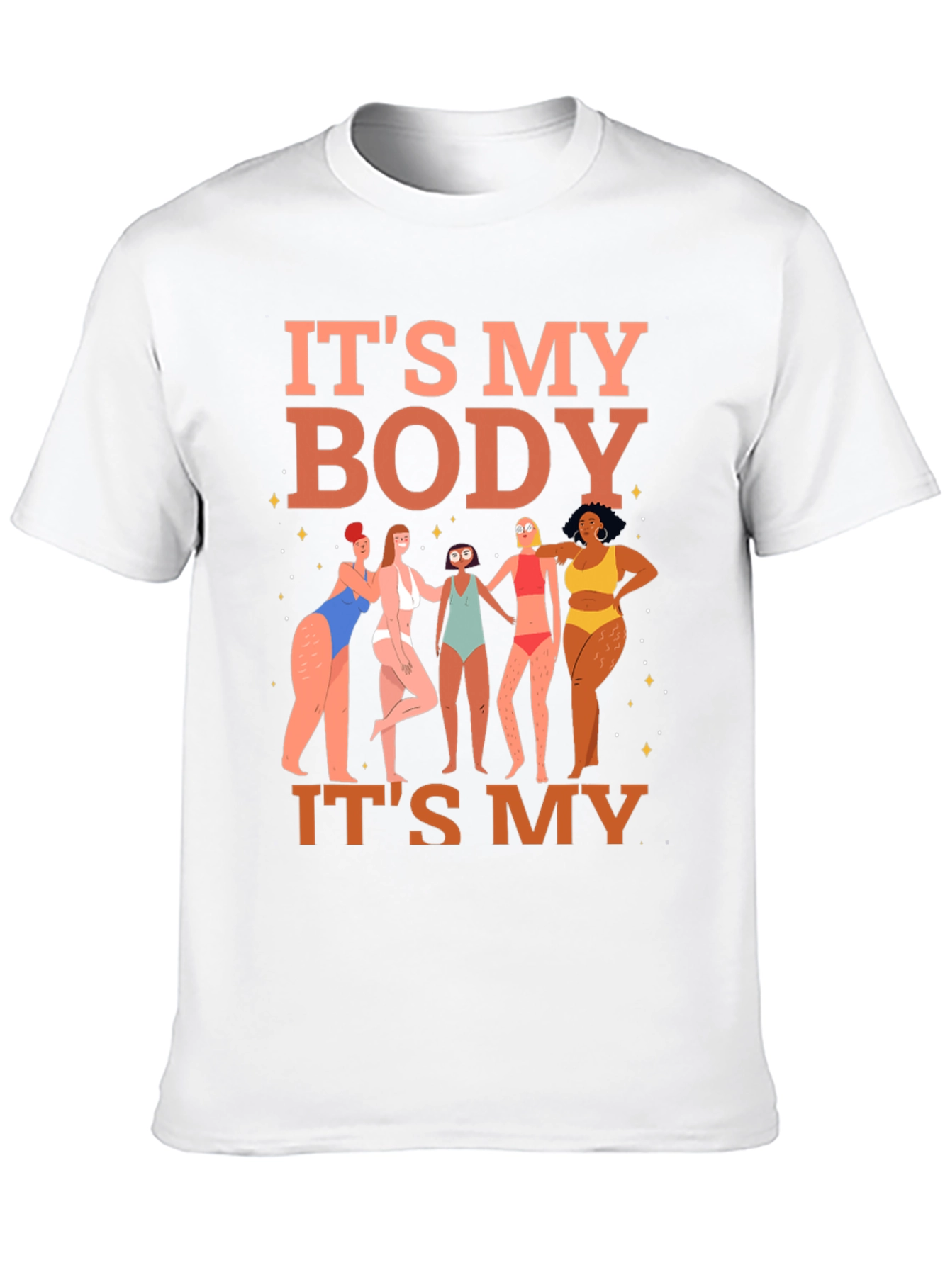 Its My Body T-Shirt - Womens Rights Graphic Tee
