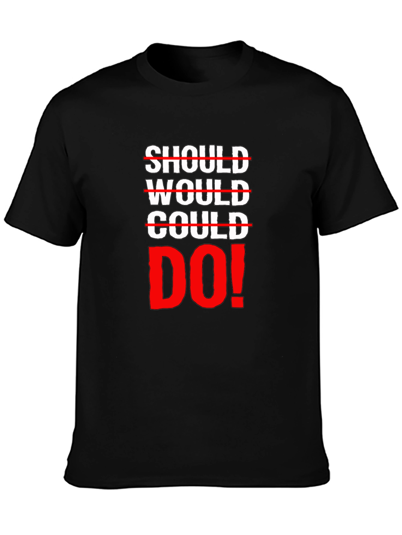 Should Would Could Do It! Graphic Tee