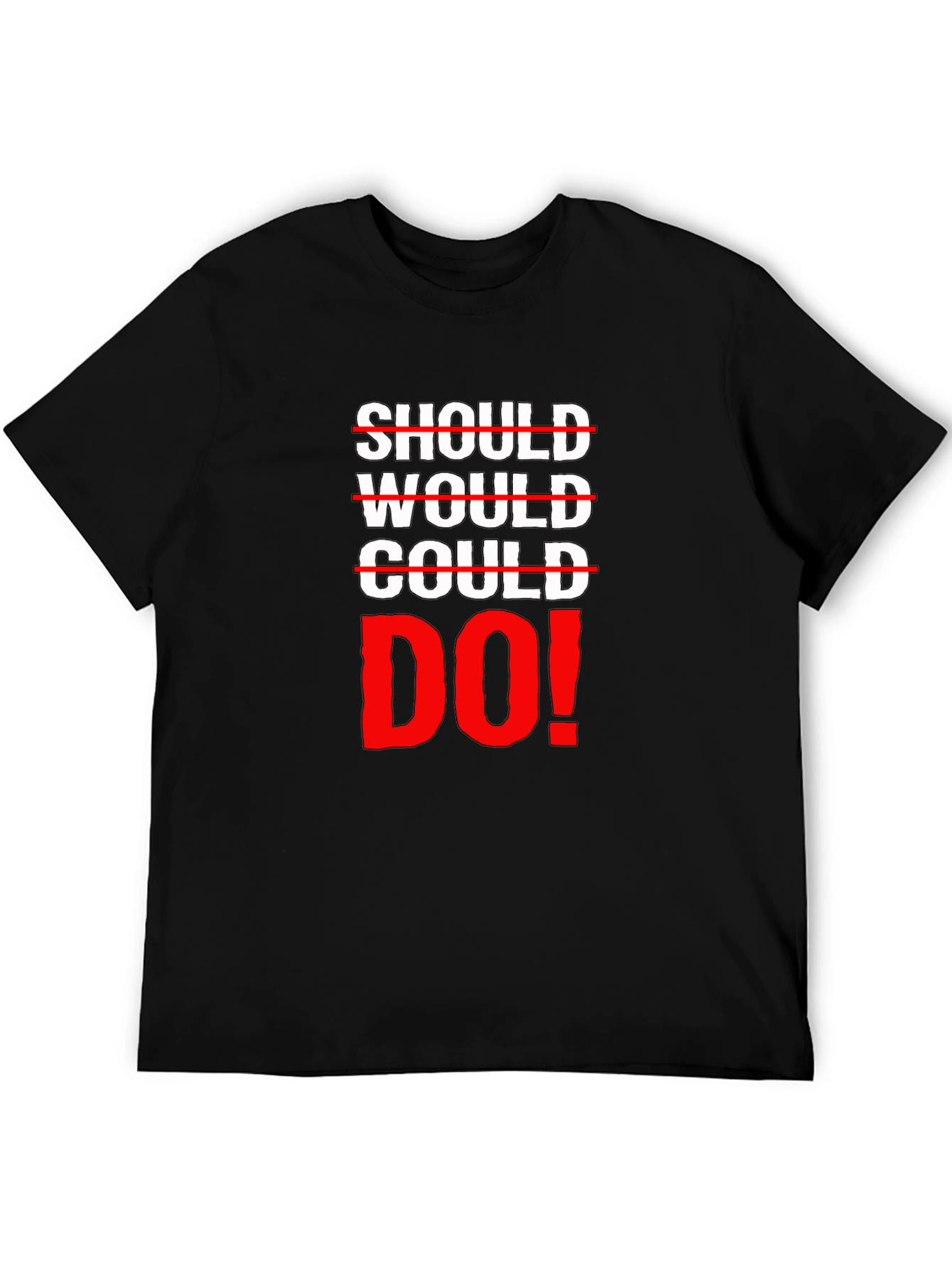 Should Would Could Do It! Graphic Tee
