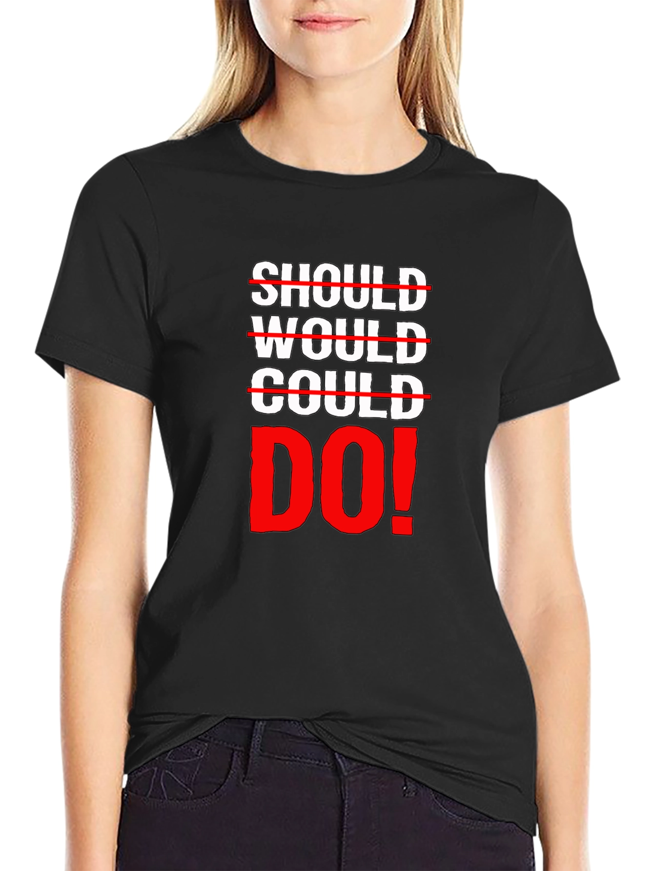 Should Would Could Do It! Graphic Tee