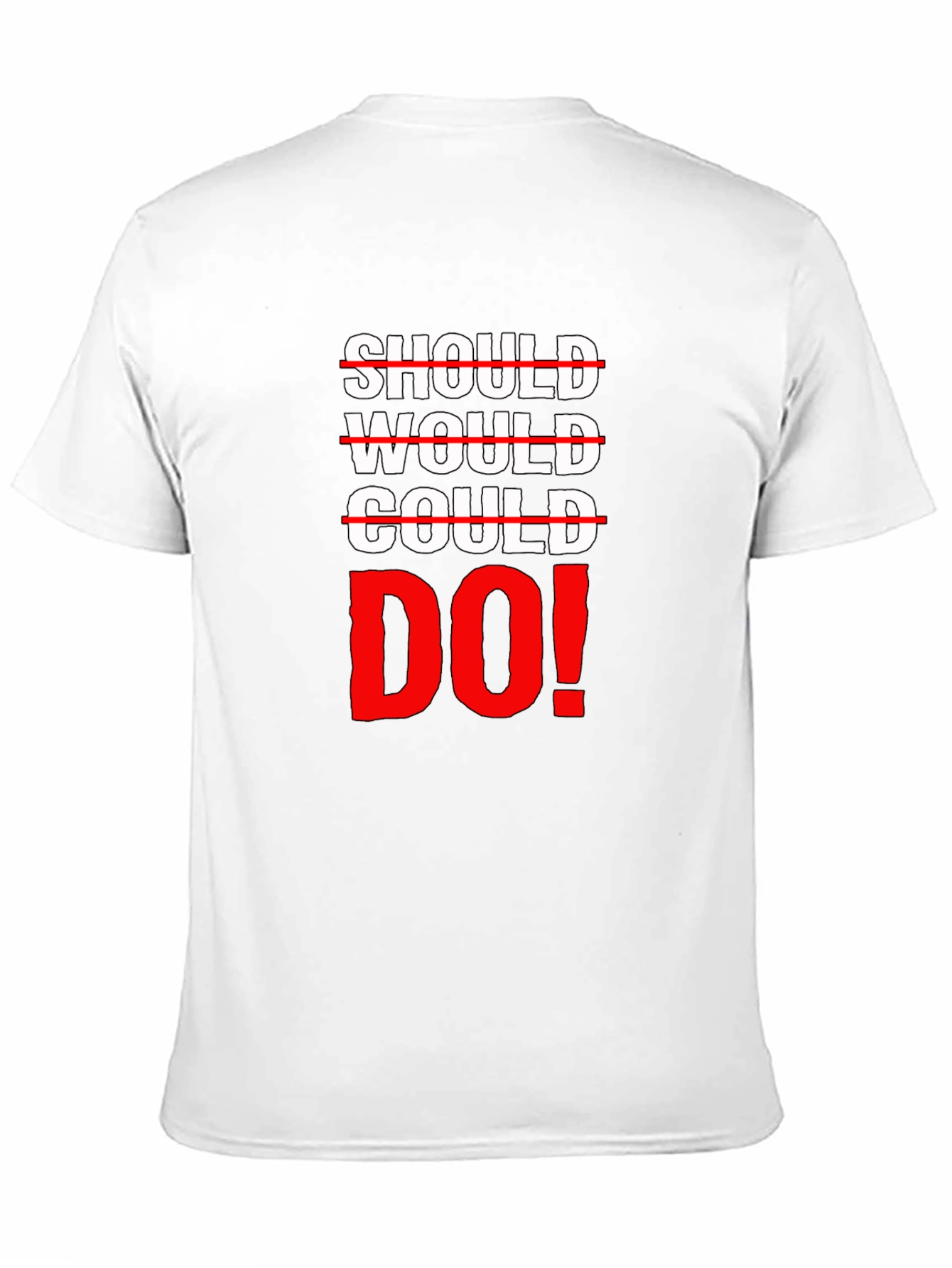 Should Would Could Do It! Graphic Tee