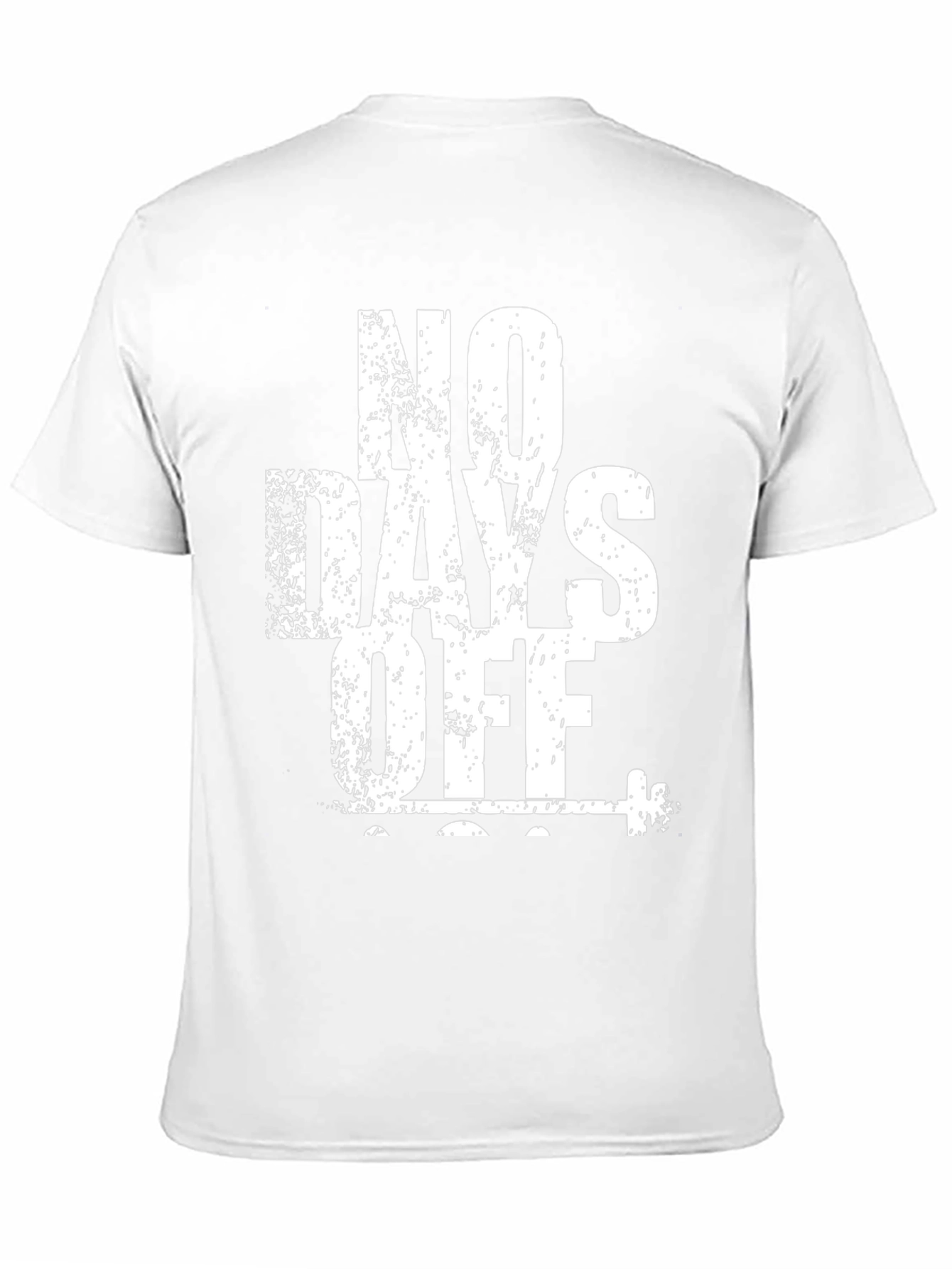No Days Off Graphic T-Shirt