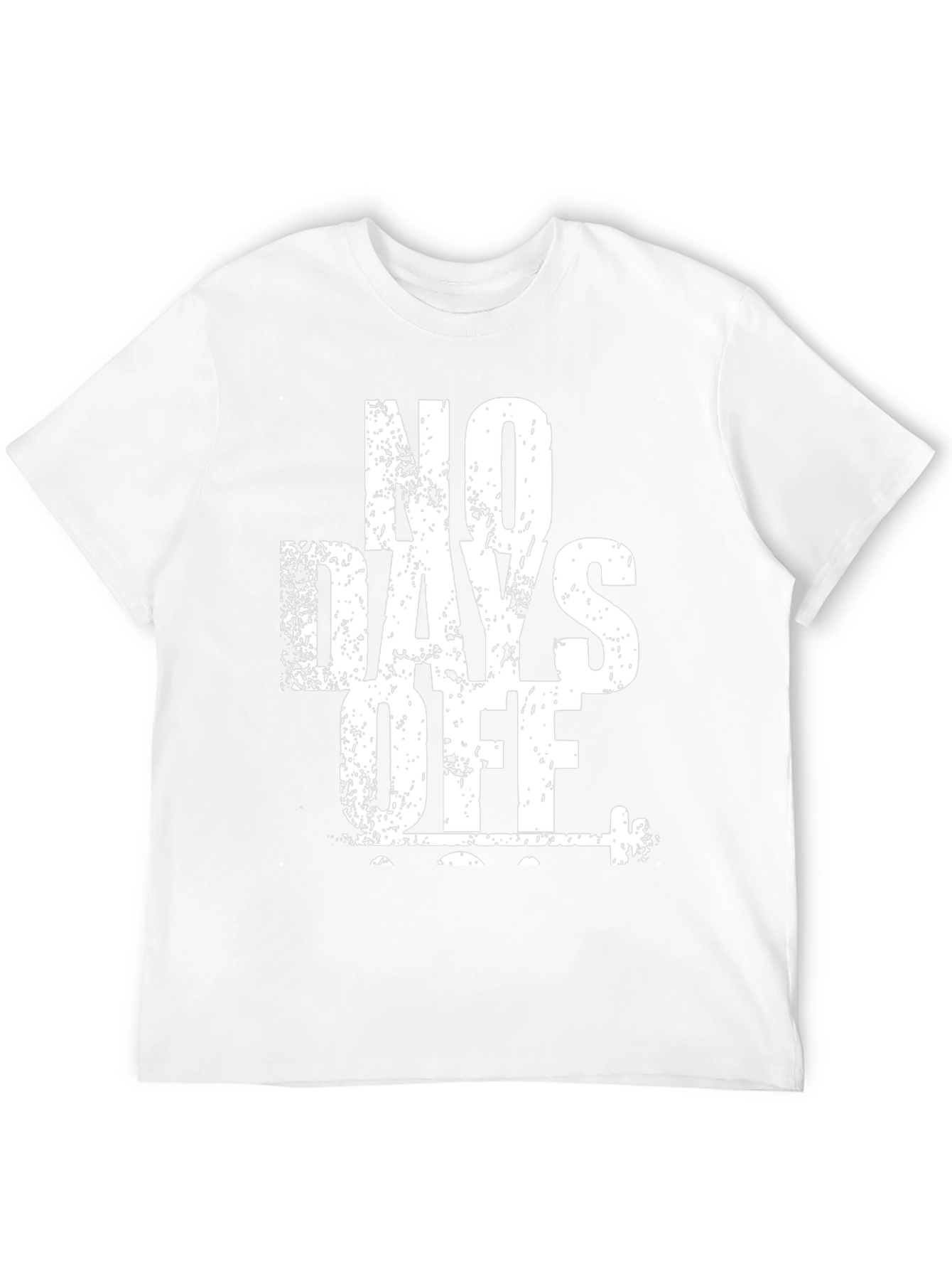 No Days Off Graphic T-Shirt