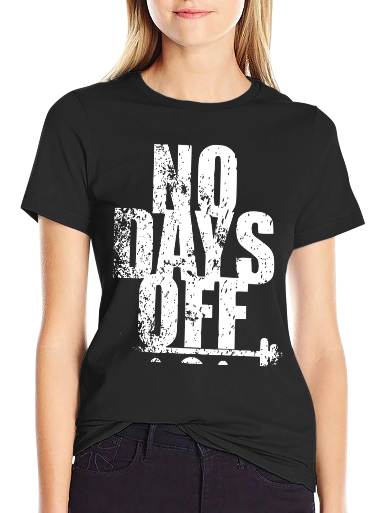No Days Off Graphic T-Shirt