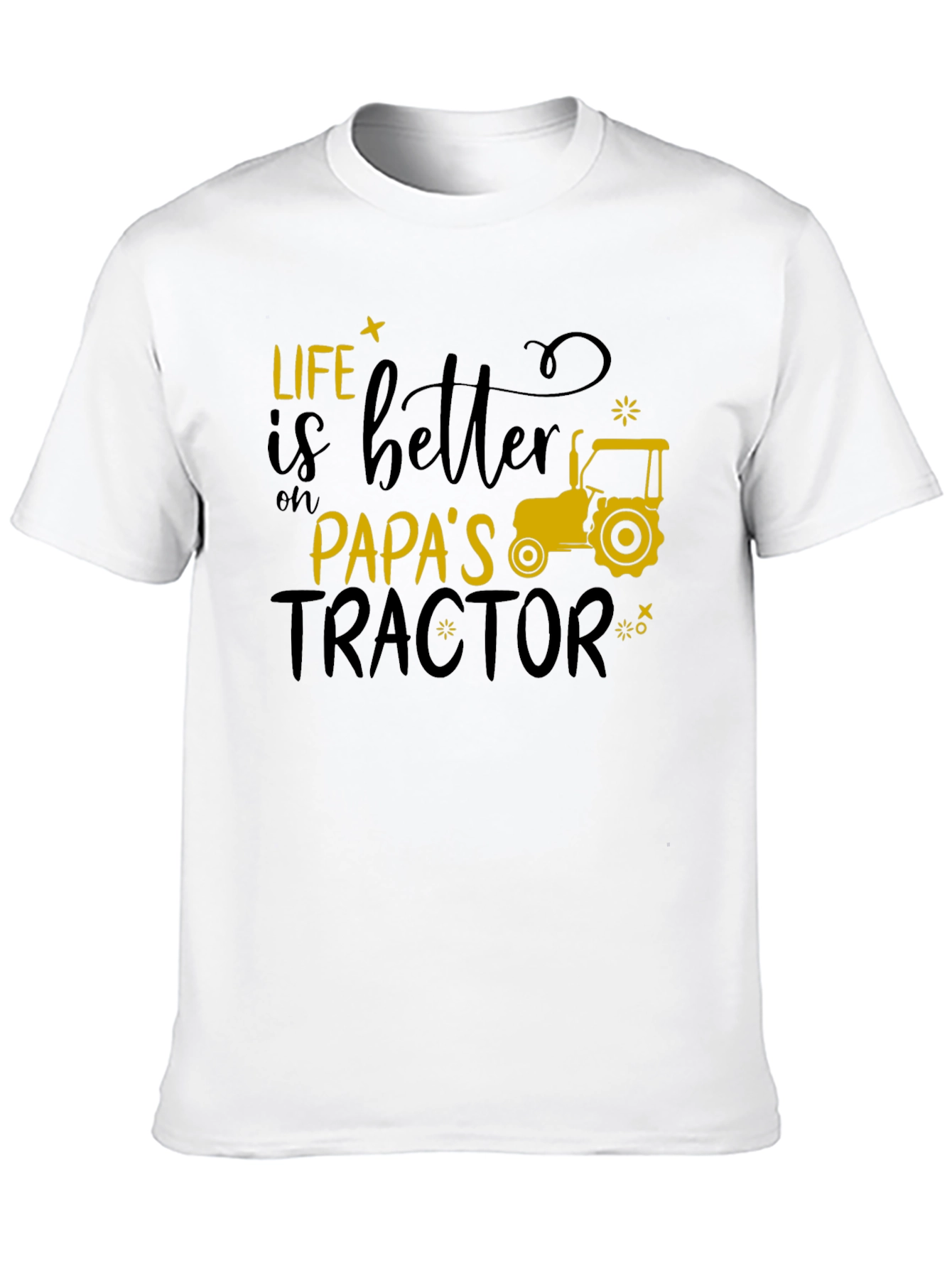Life Is Better On Papas Tractor T-Shirt