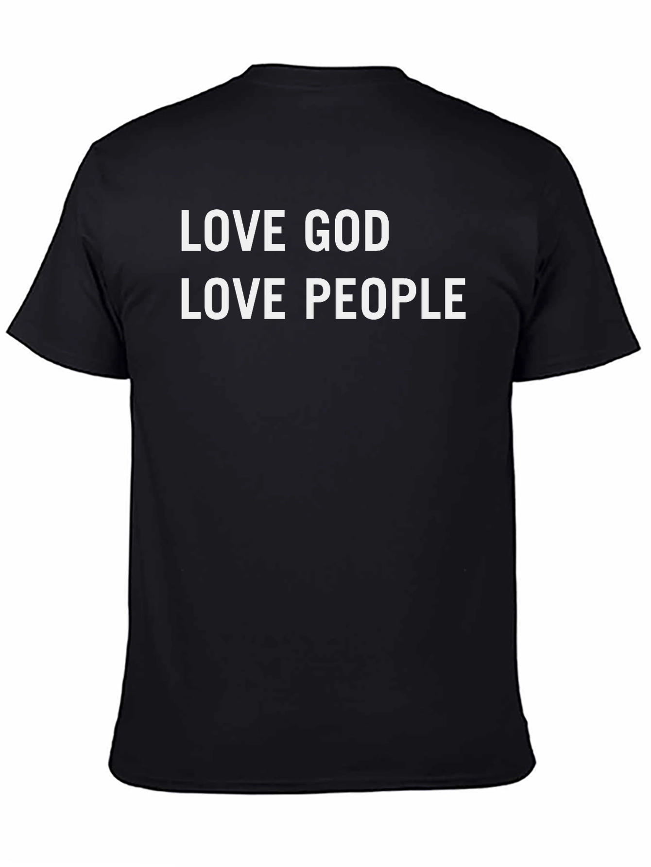 Love God Love People T-Shirt - Black Cotton Blend