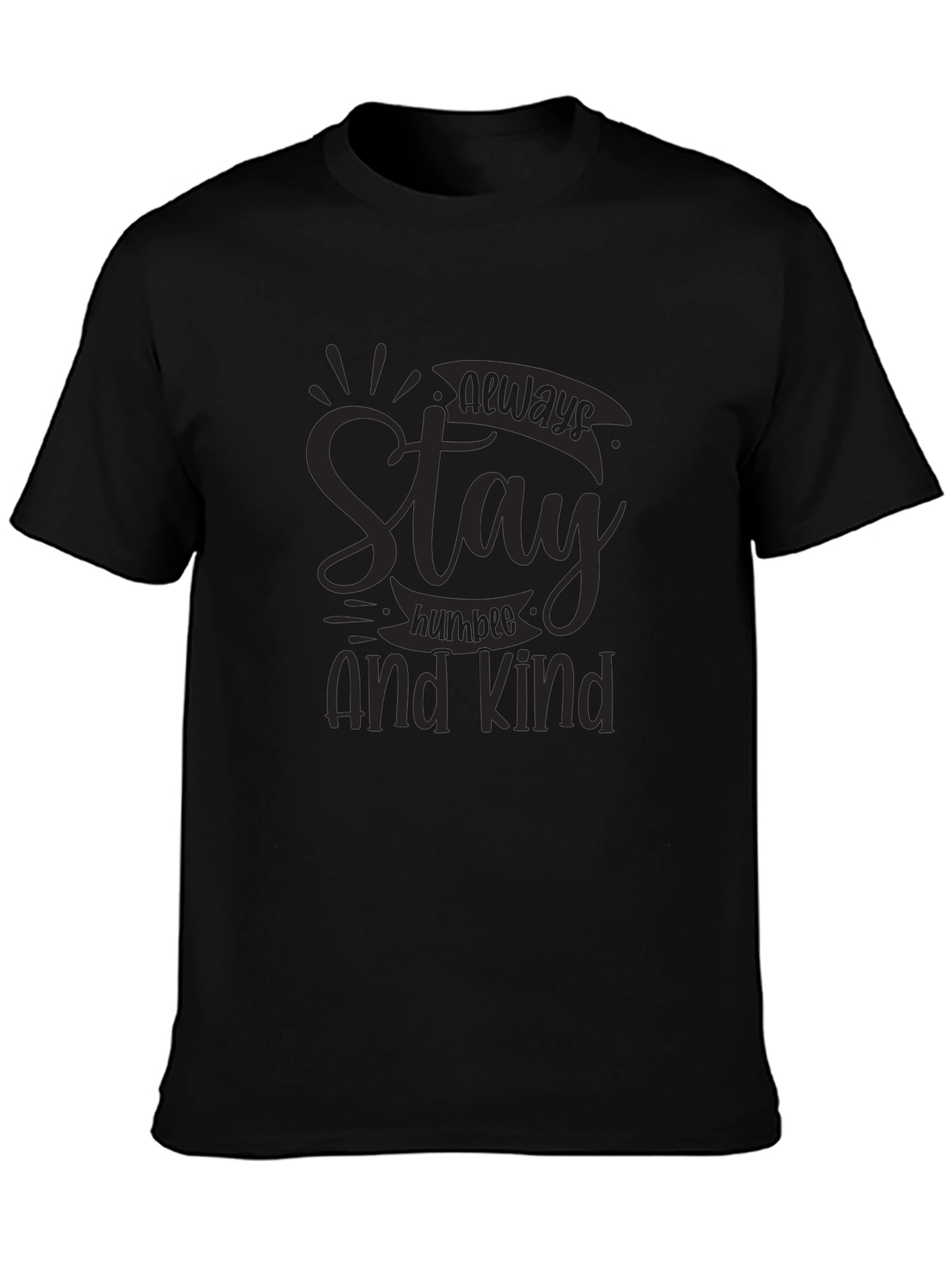 Stay Humble and Kind Graphic Tee - Black