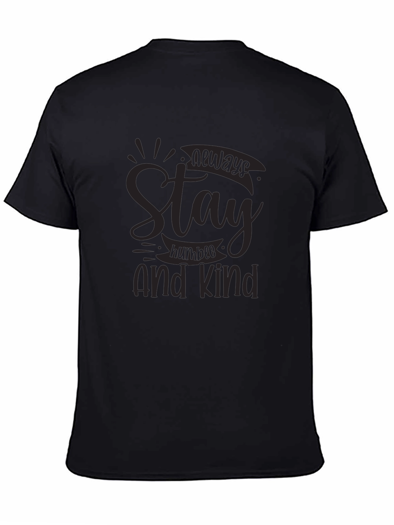 Stay Humble and Kind Graphic Tee - Black