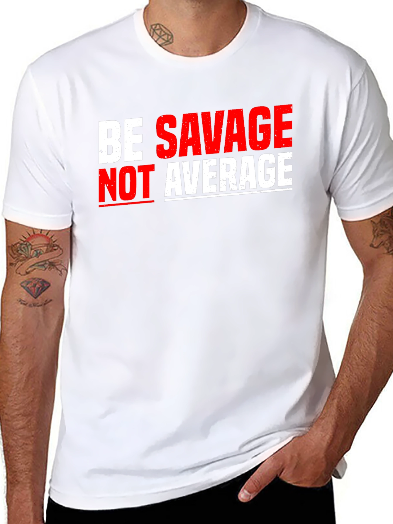 Be Savage Not Average Black T-Shirt