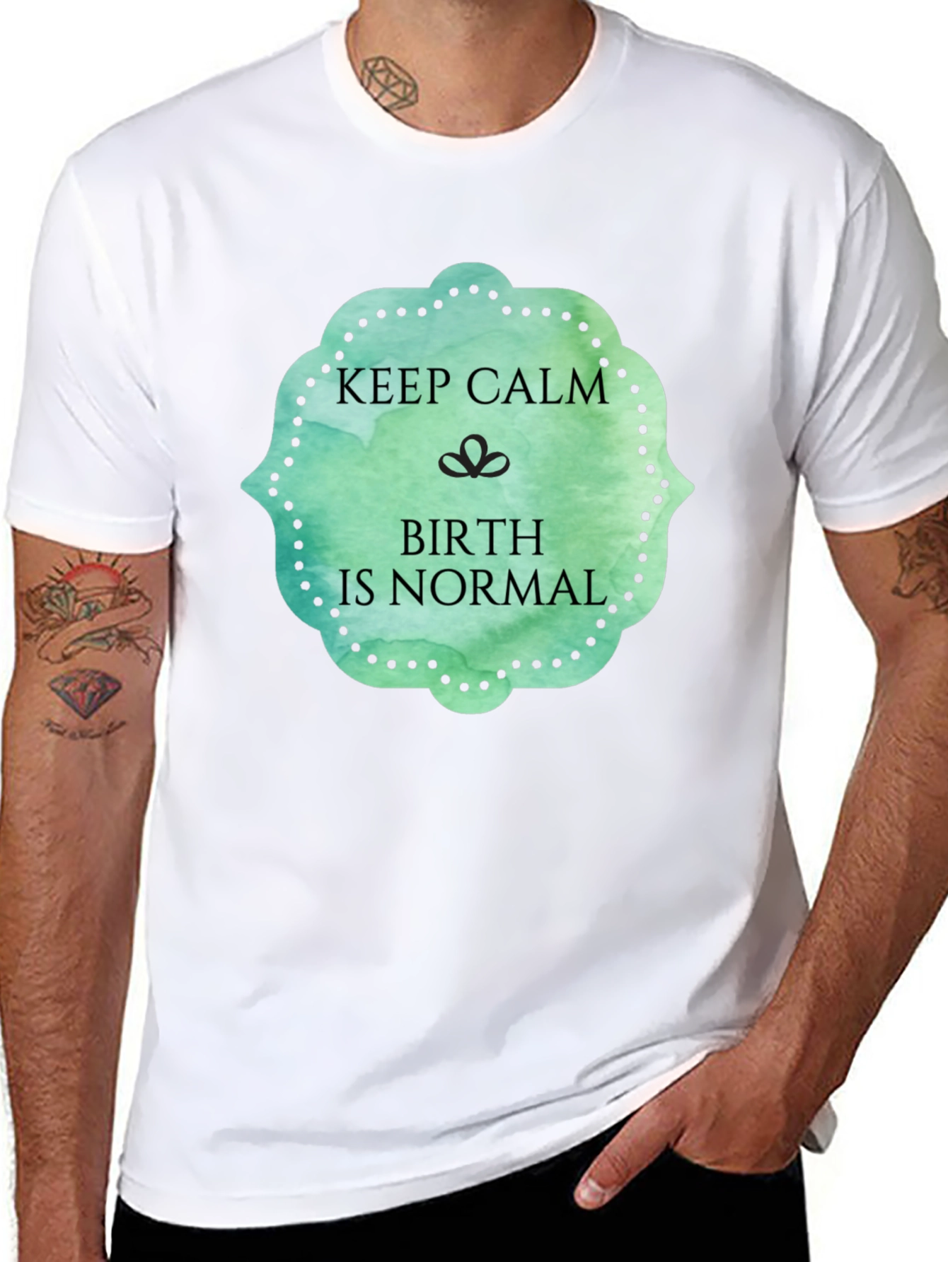 Keep Calm Birth Is Normal Graphic Tee