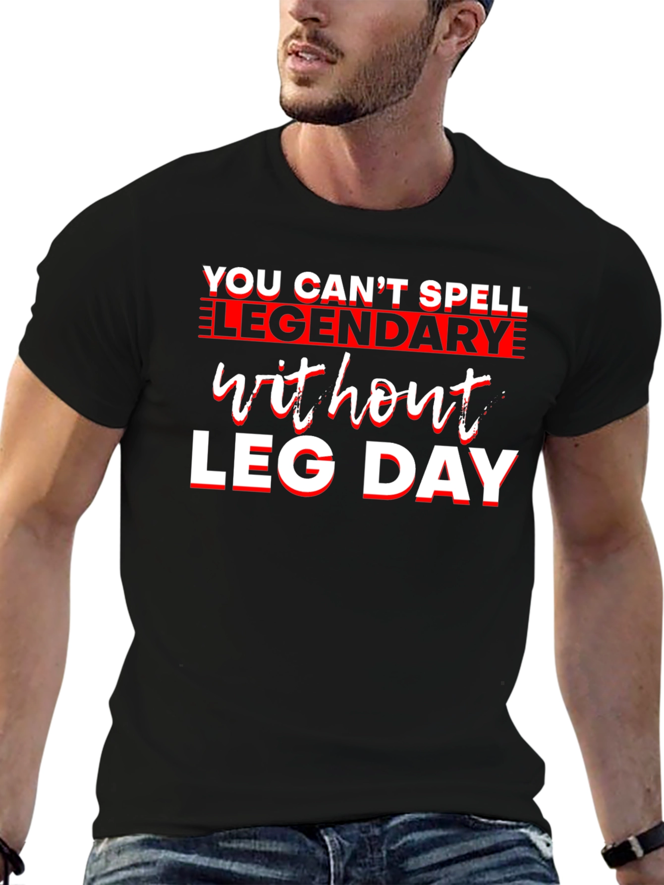 Legendary Leg Day Graphic Tee
