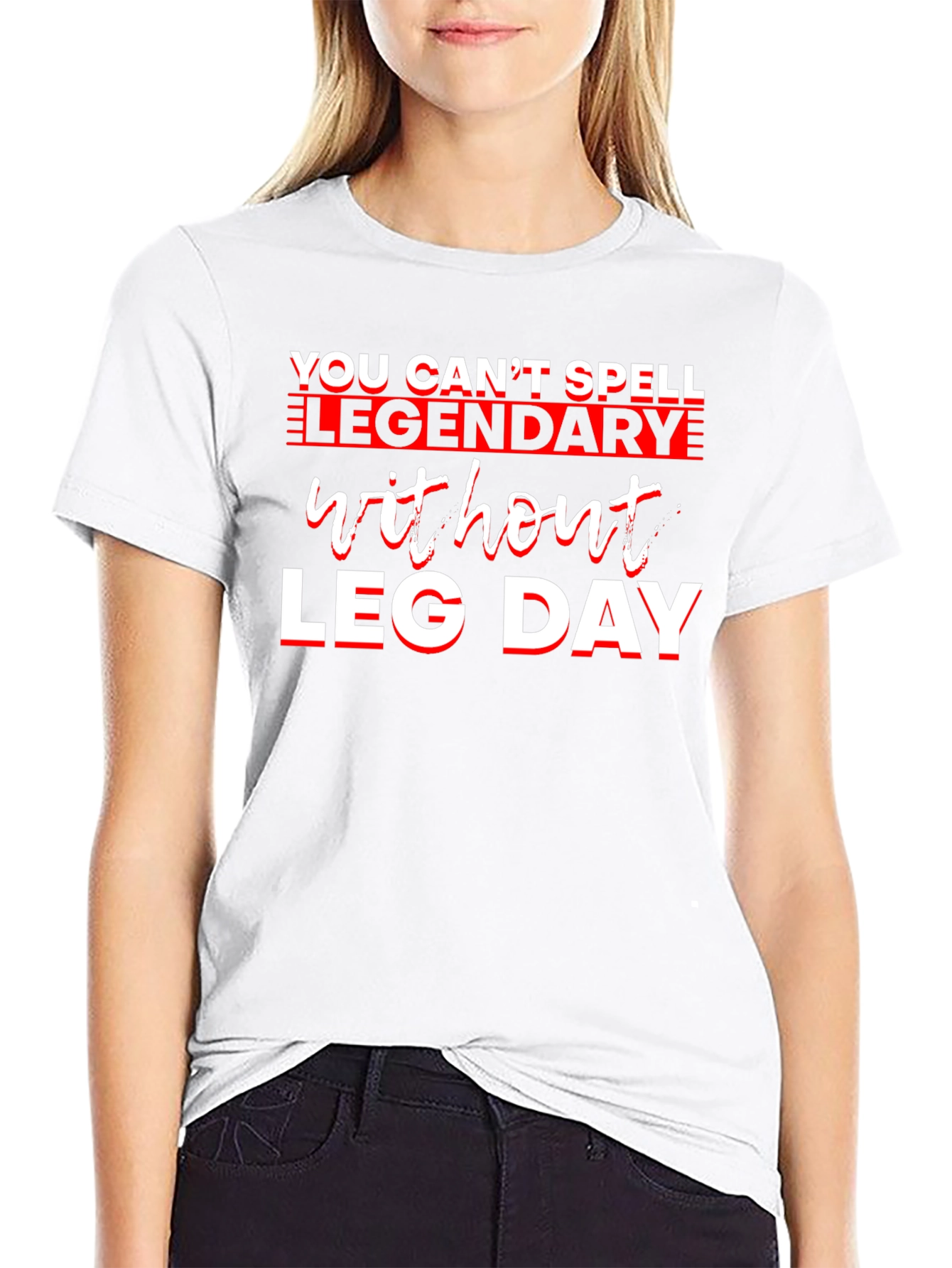 Legendary Leg Day Graphic Tee
