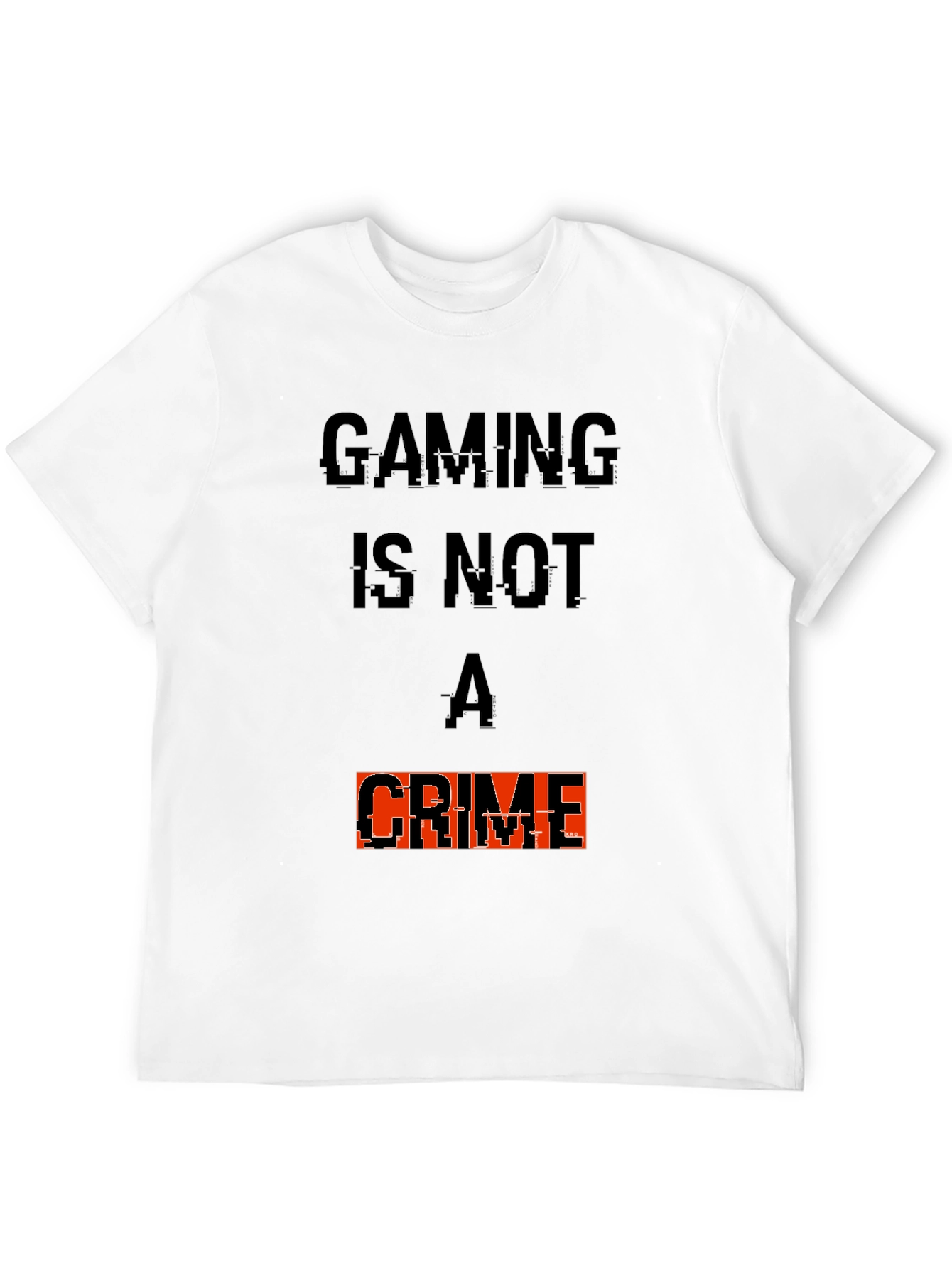 Gaming Is Not A Crime T-Shirt