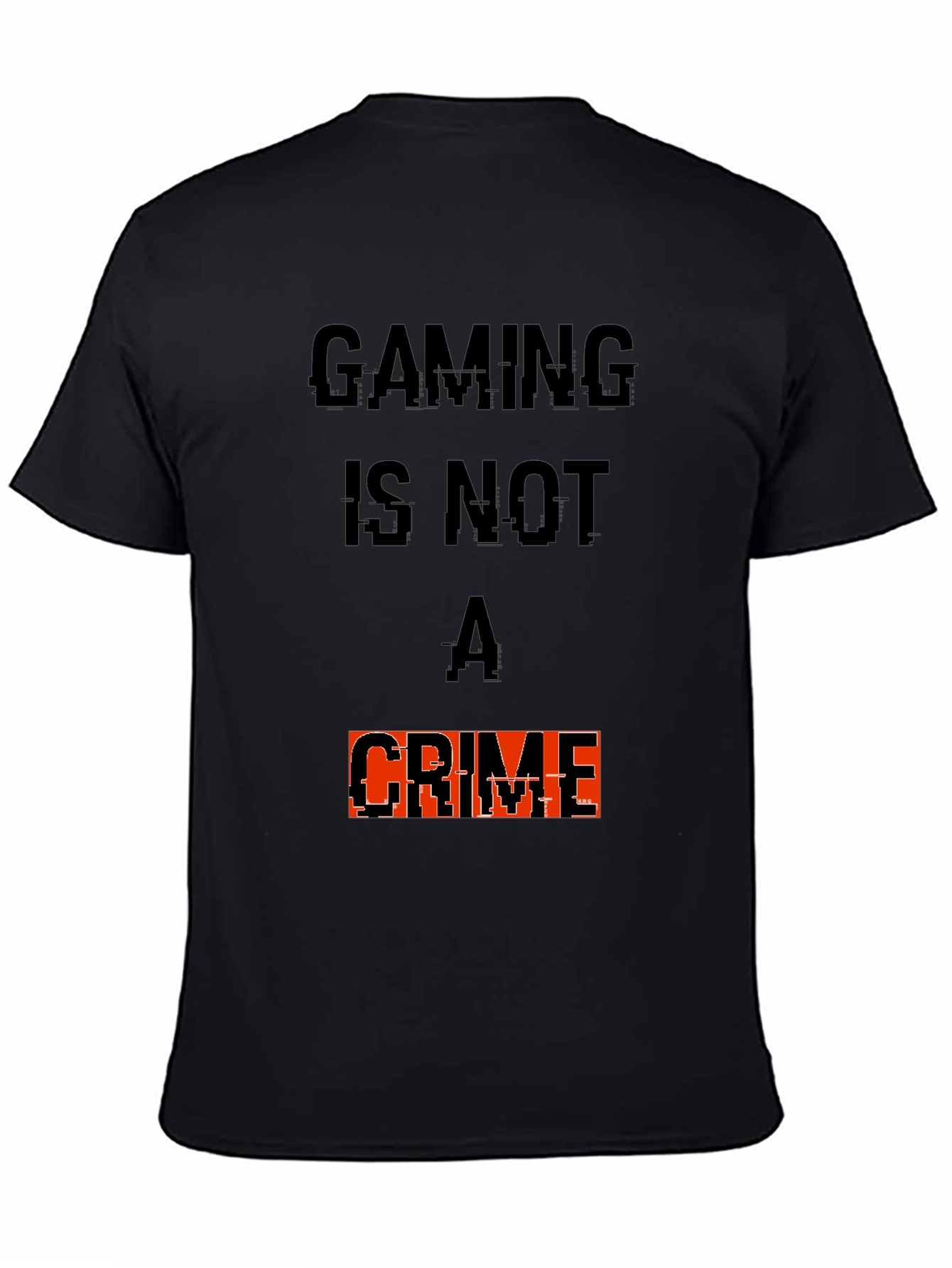 Gaming Is Not A Crime T-Shirt