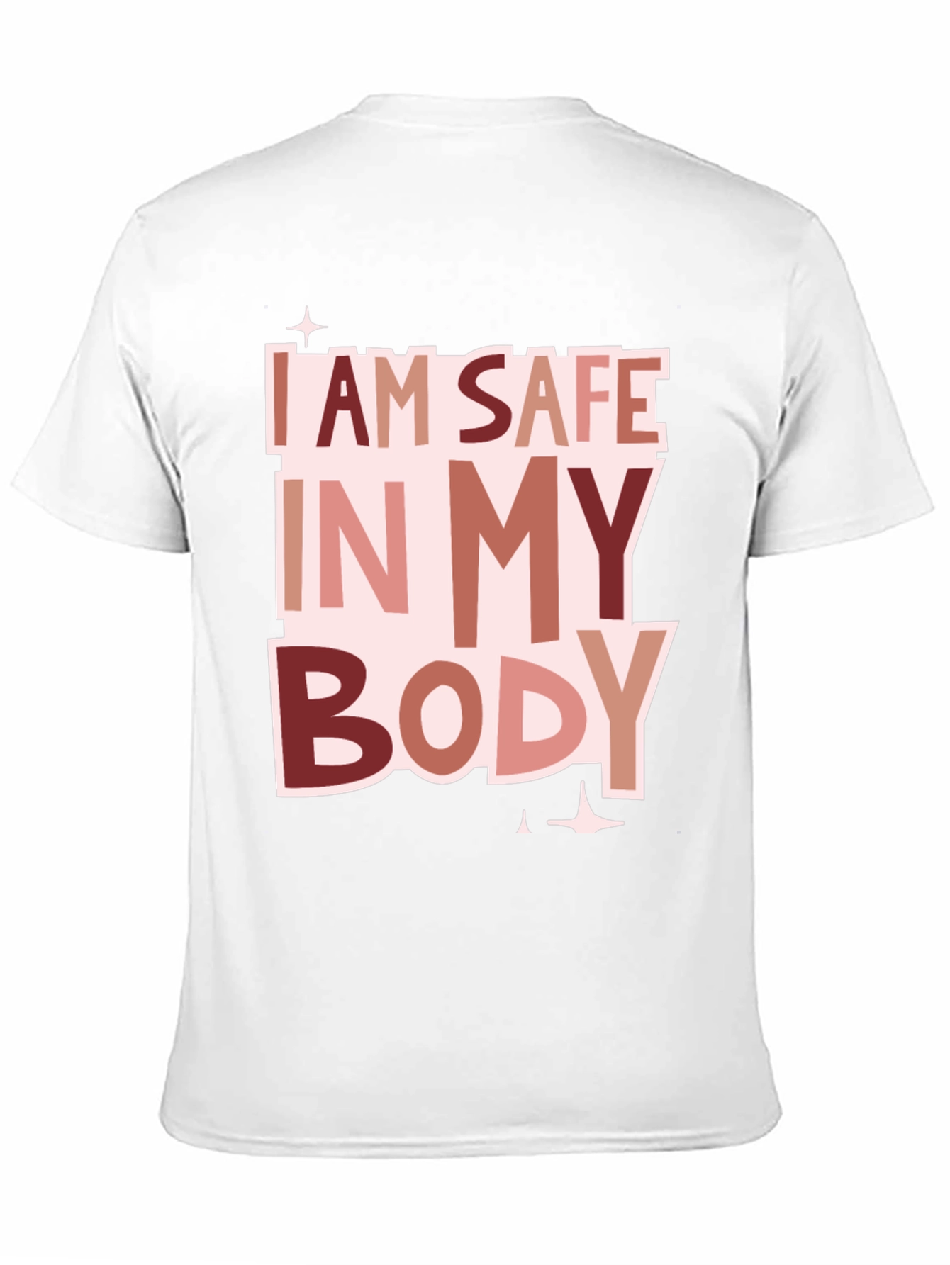 I Am Safe In My Body T-Shirt