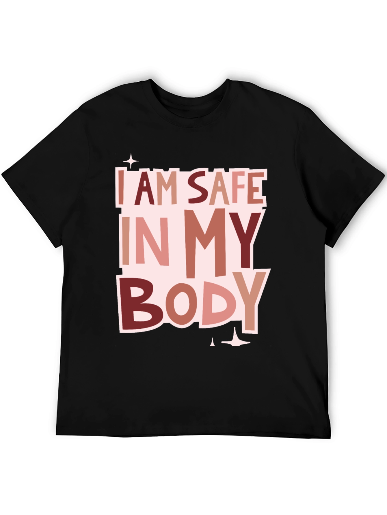 I Am Safe In My Body T-Shirt