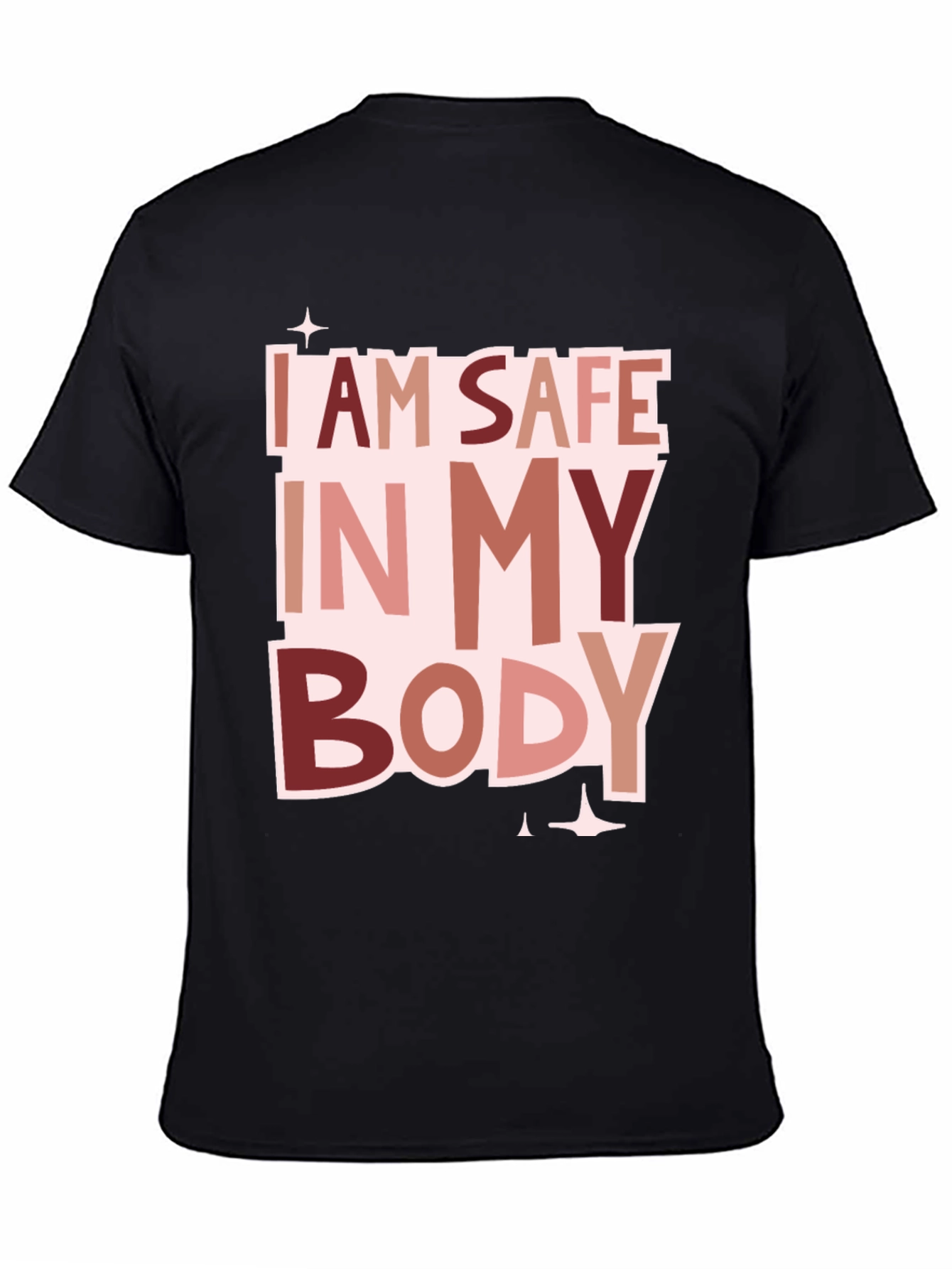 I Am Safe In My Body T-Shirt