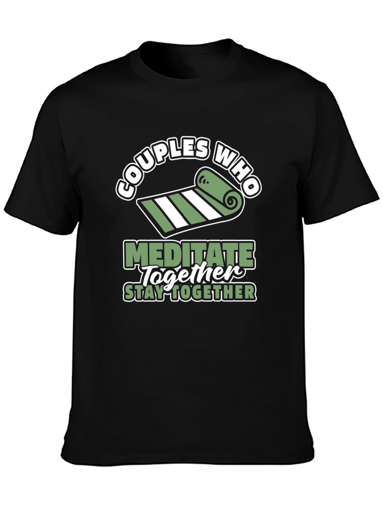 Couples Who Meditate Together T-Shirt