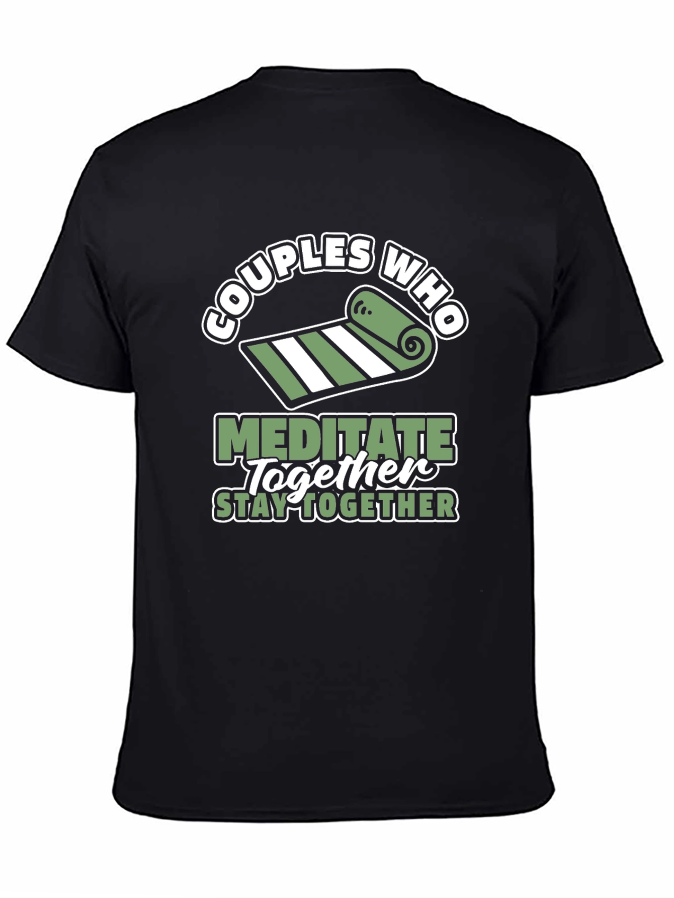 Couples Who Meditate Together T-Shirt