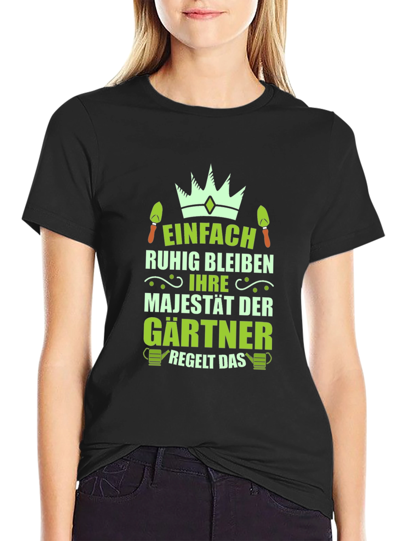Gardener Majesty T-Shirt - Funny Gardening Tee
