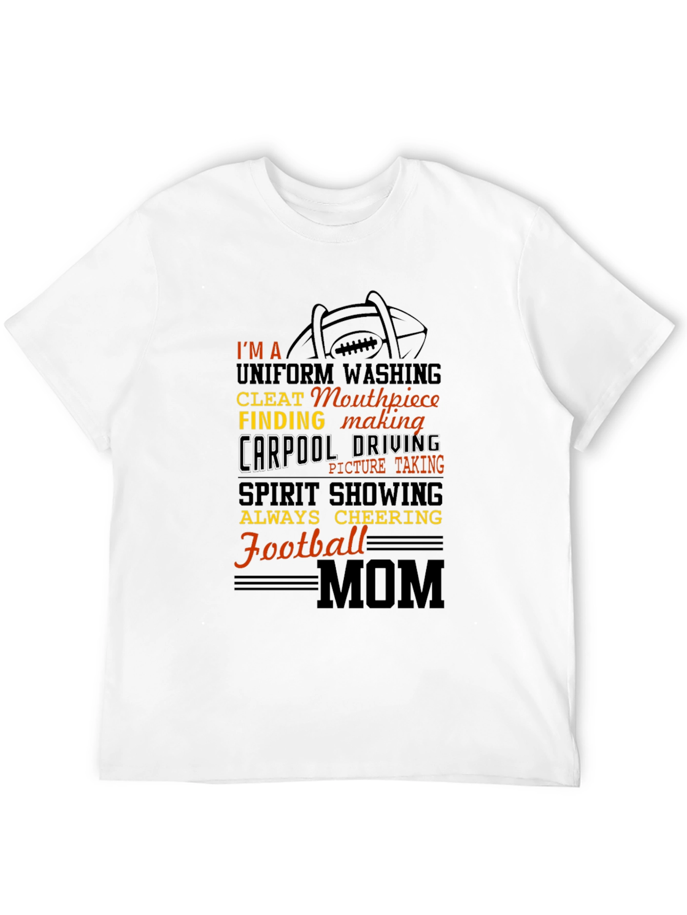 Football Mom T-Shirt: Uniform Washing Cleat Finding
