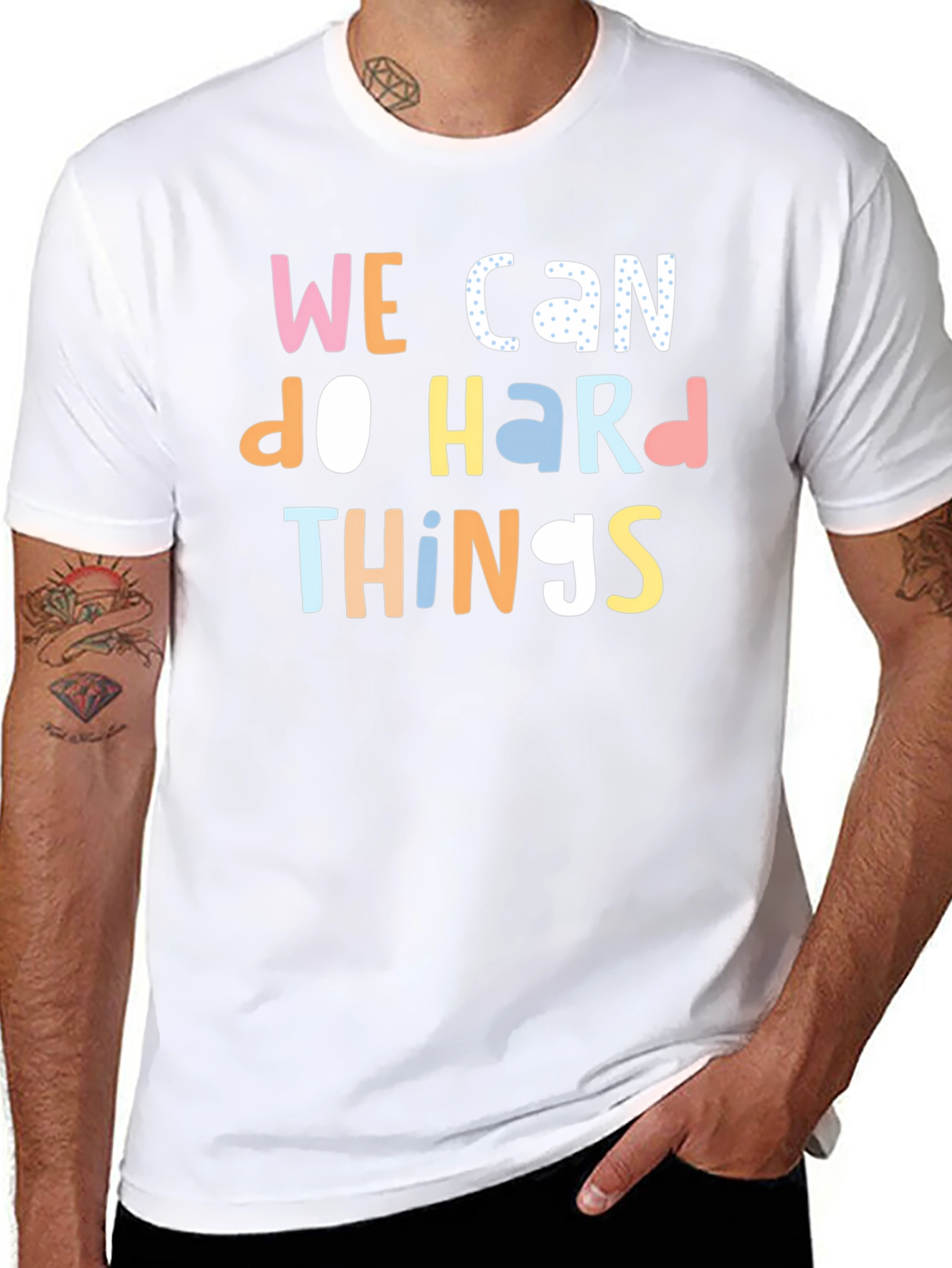We Can Do Hard Things Graphic T-Shirt