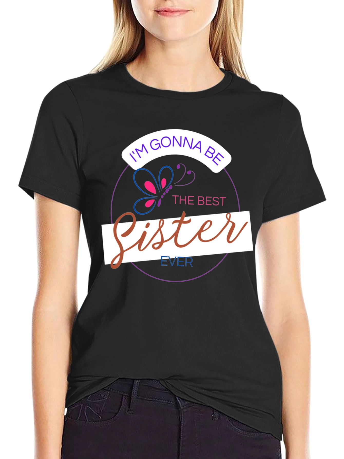 Im Gonna Be The Best Sister Ever T-Shirt