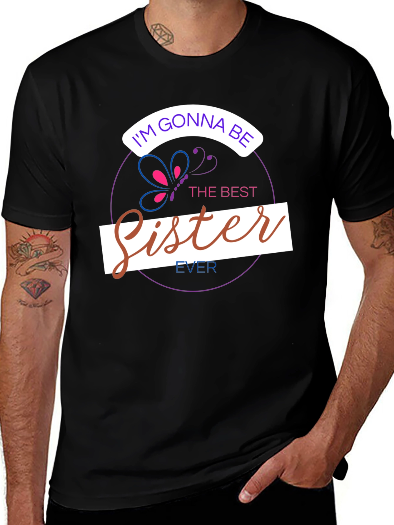 Im Gonna Be The Best Sister Ever T-Shirt