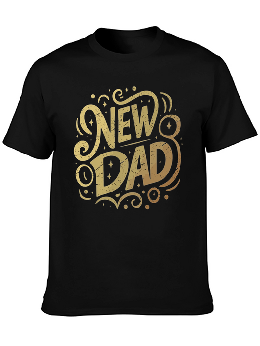 New Dad Graphic T-Shirt - Black Cotton Tee