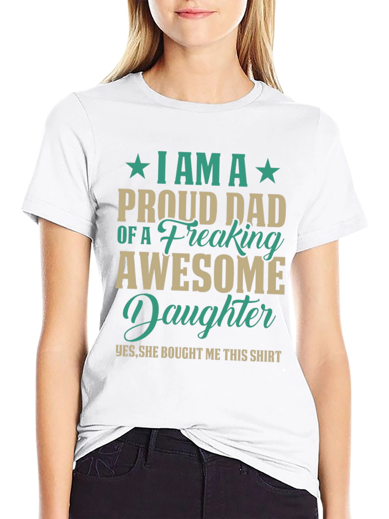 Proud Dad T-Shirt - Awesome Daughter Gift