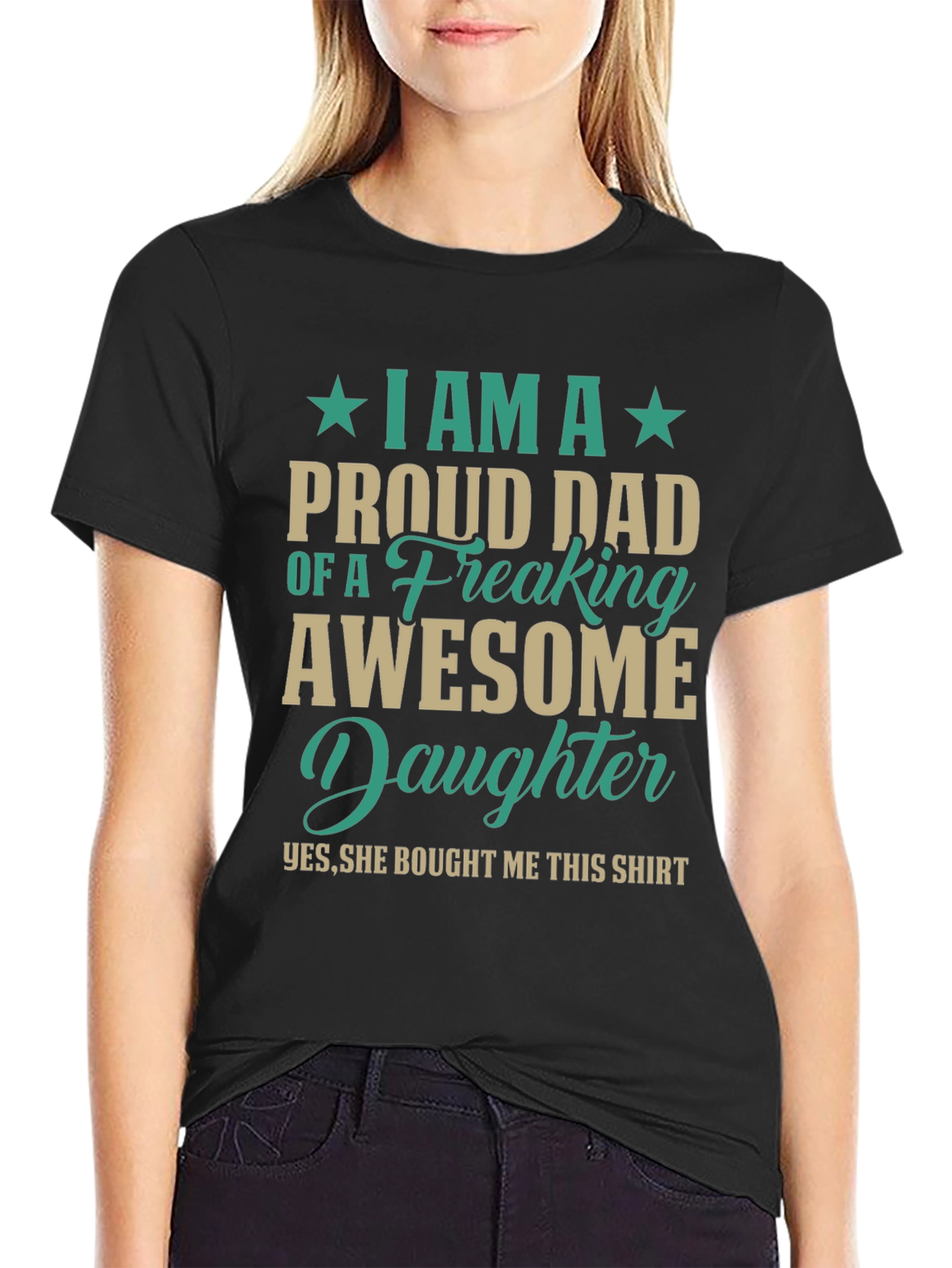 Proud Dad T-Shirt - Awesome Daughter Gift