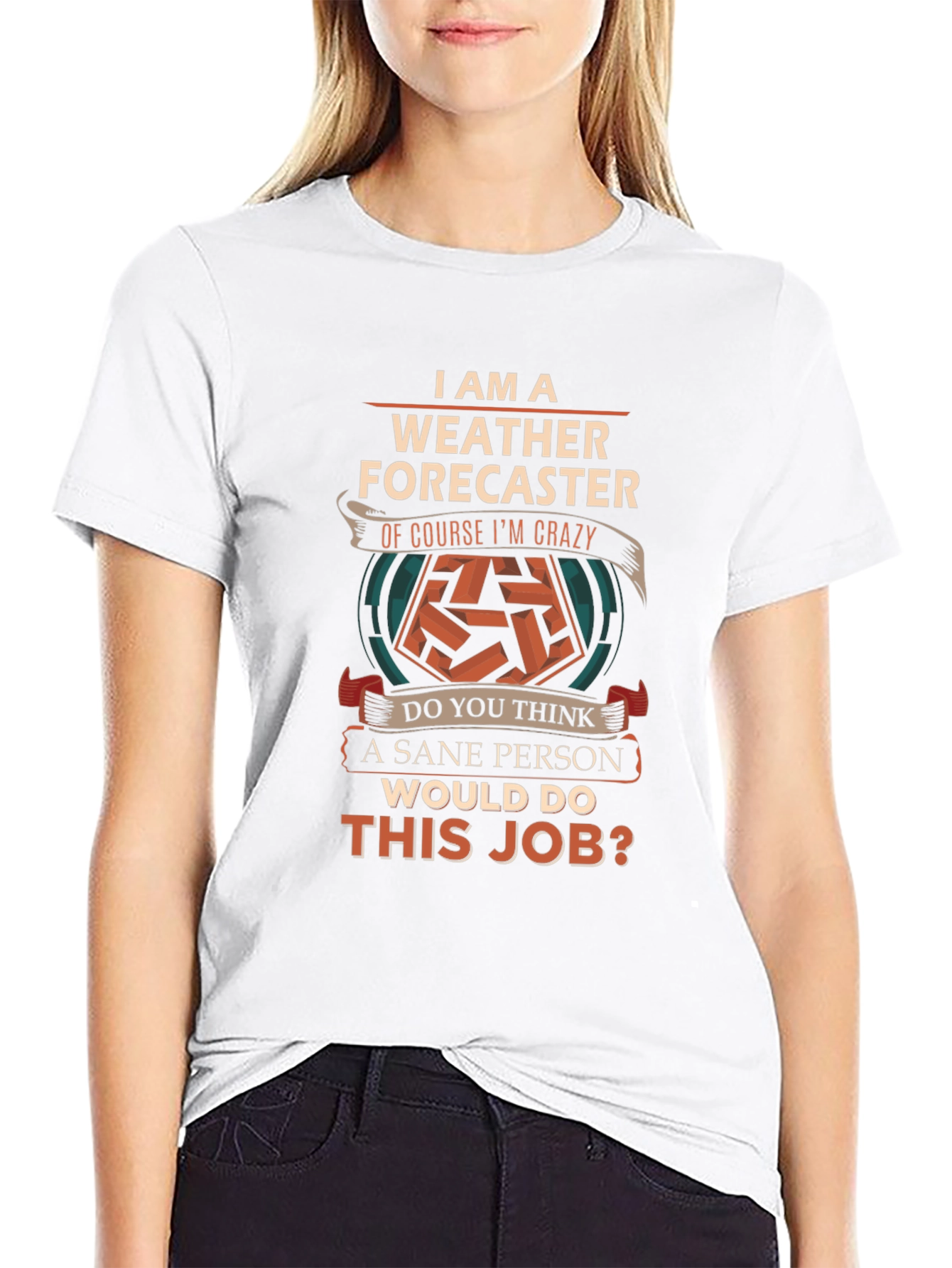 Weather Forecaster Crazy Job T-Shirt