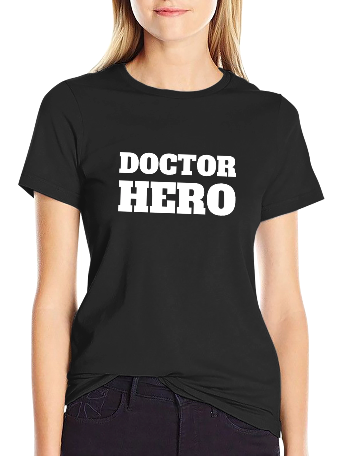 Doctor Hero T-Shirt - Medical Appreciation Tee