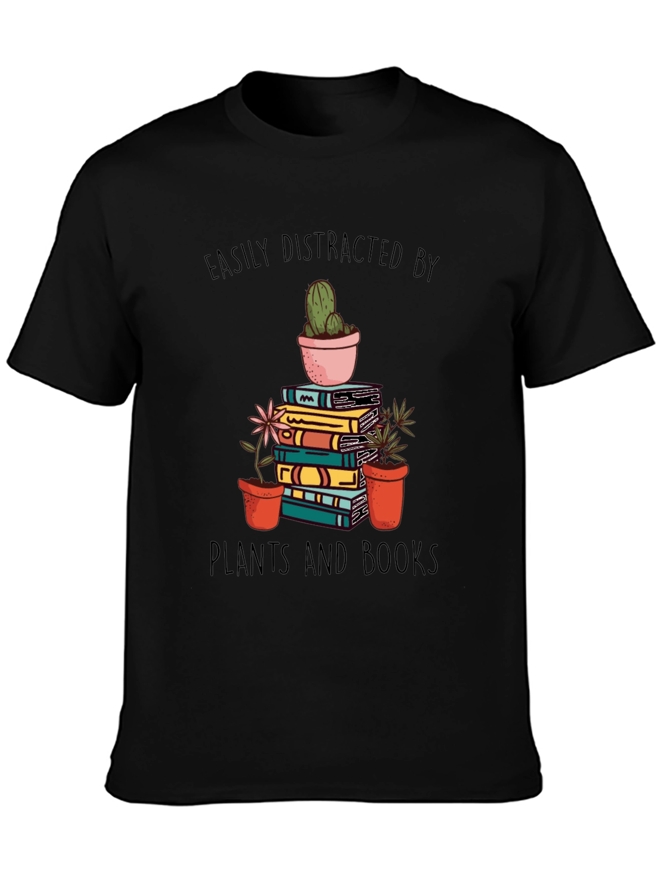 Easily Distracted by Plants and Books T-Shirt