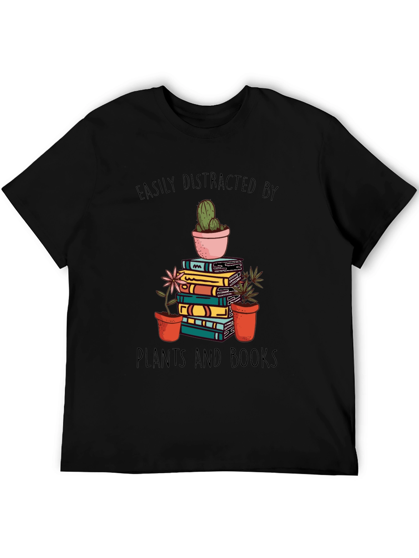 Easily Distracted by Plants and Books T-Shirt