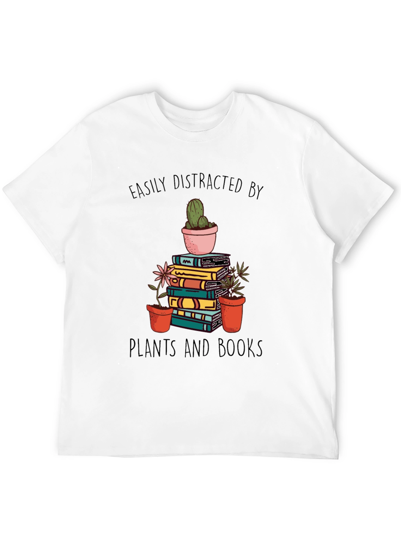 Easily Distracted by Plants and Books T-Shirt