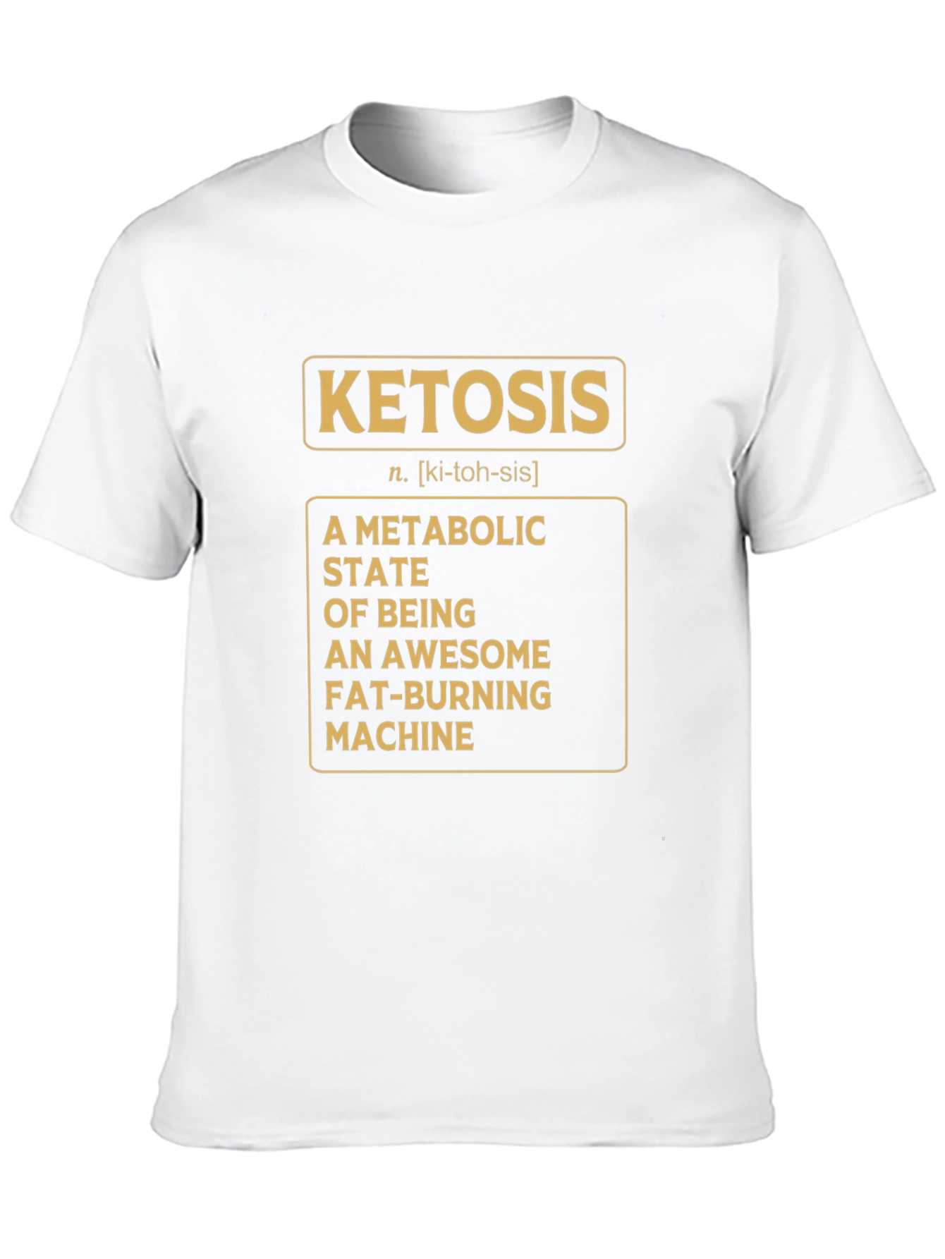 Ketosis Definition T-Shirt - Metabolic State
