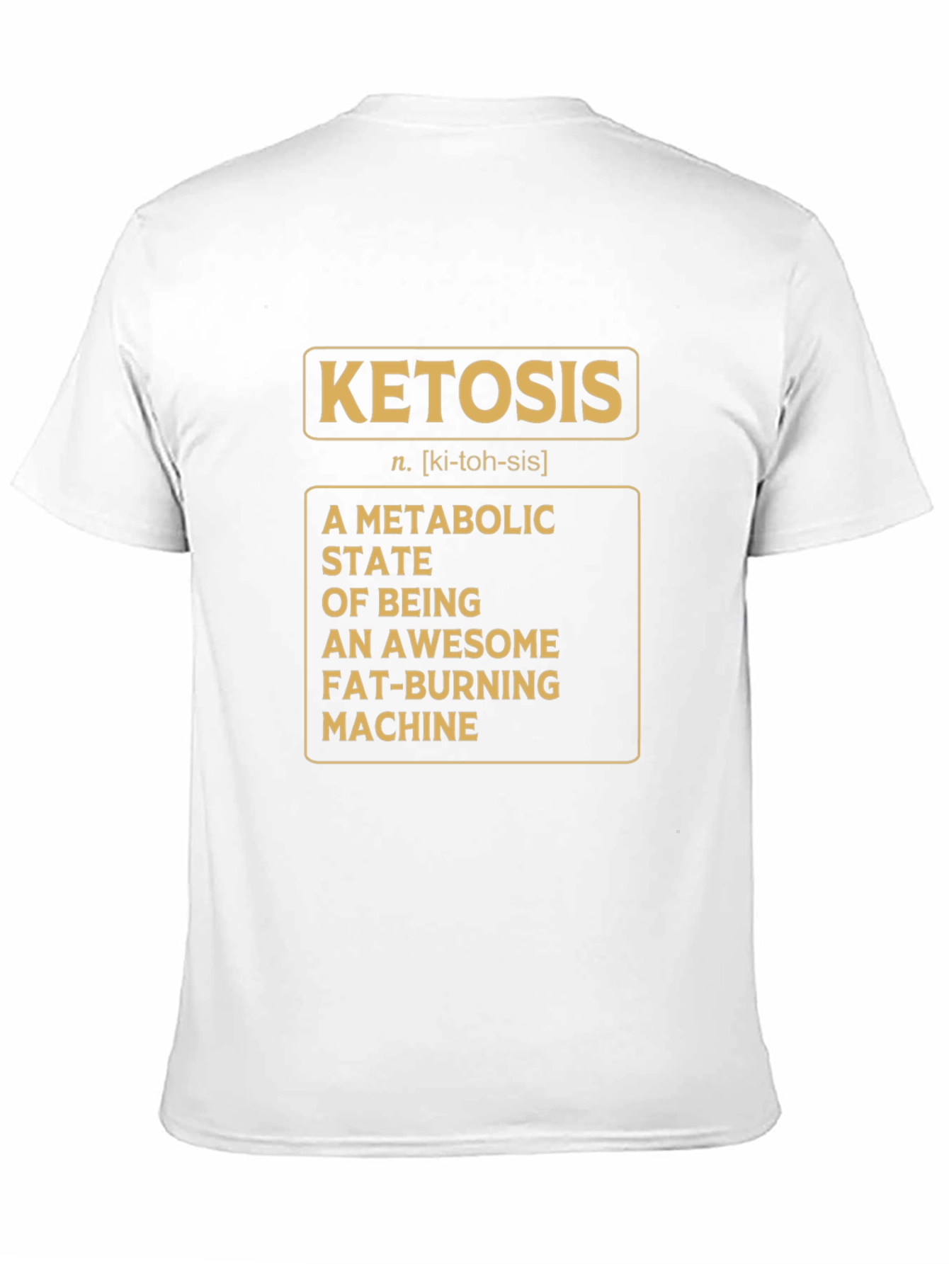 Ketosis Definition T-Shirt - Metabolic State