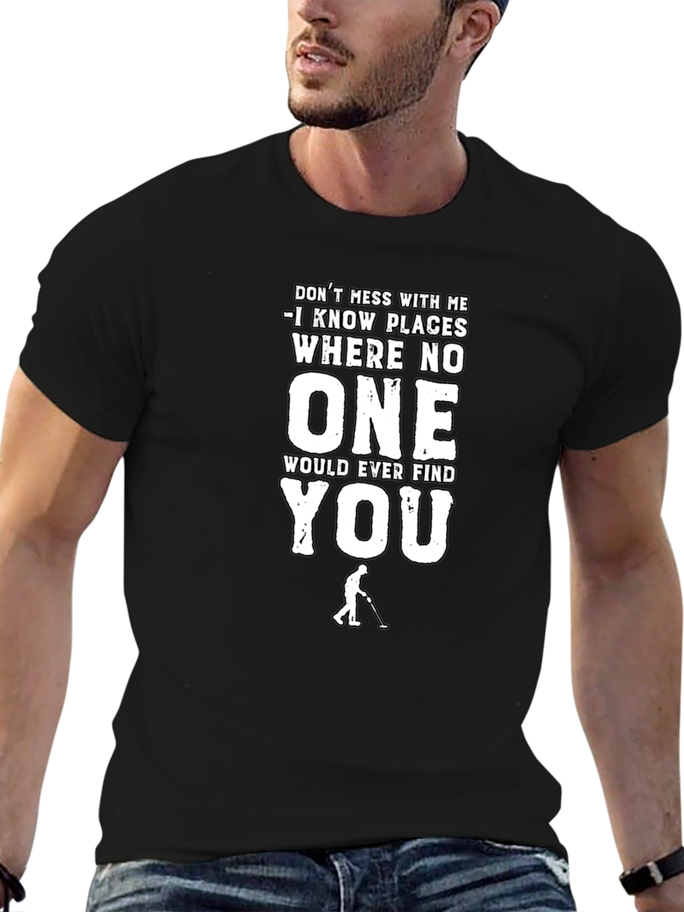 Dont Mess With Me Funny T-Shirt
