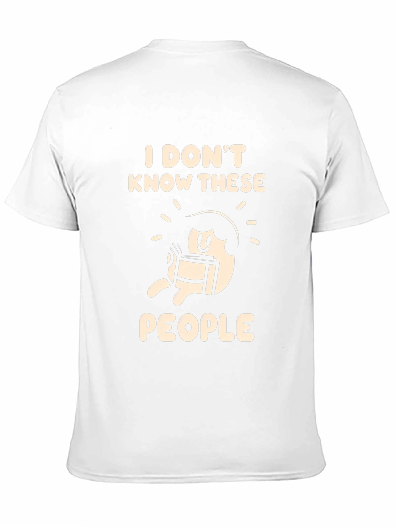 I Dont Know These People Graphic Tee
