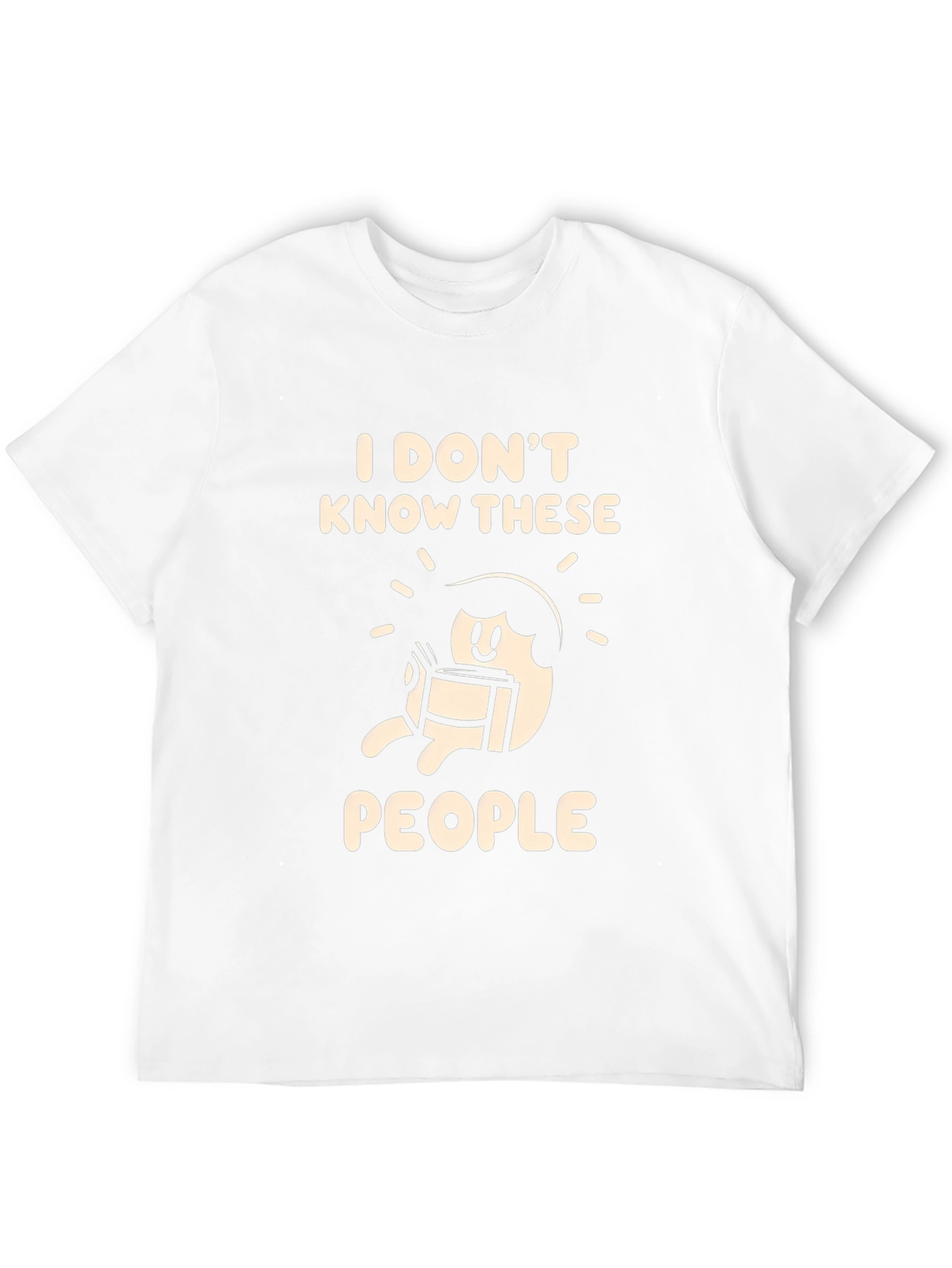 I Dont Know These People Graphic Tee
