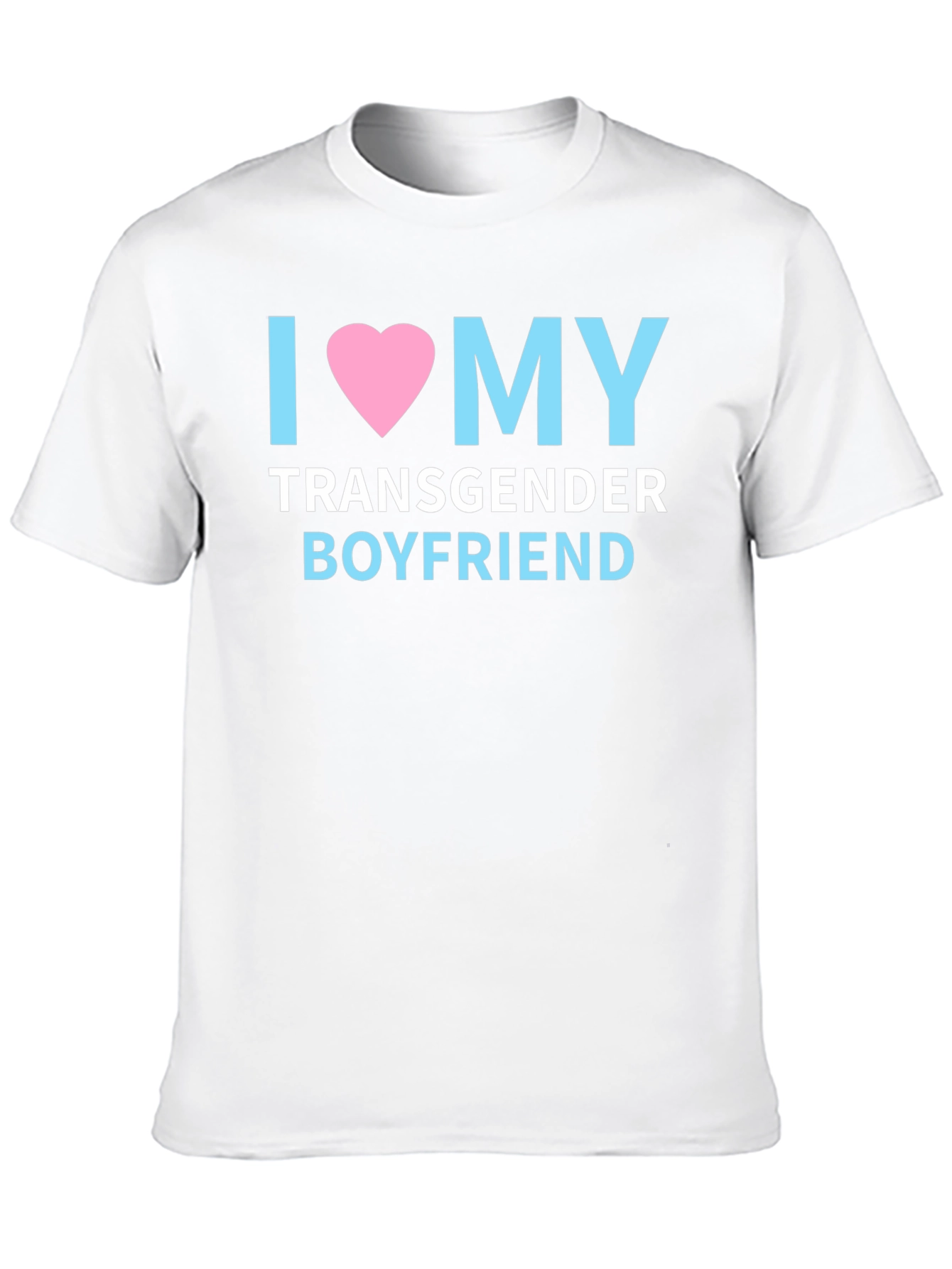 I Love My Transgender Boyfriend Pride T-Shirt
