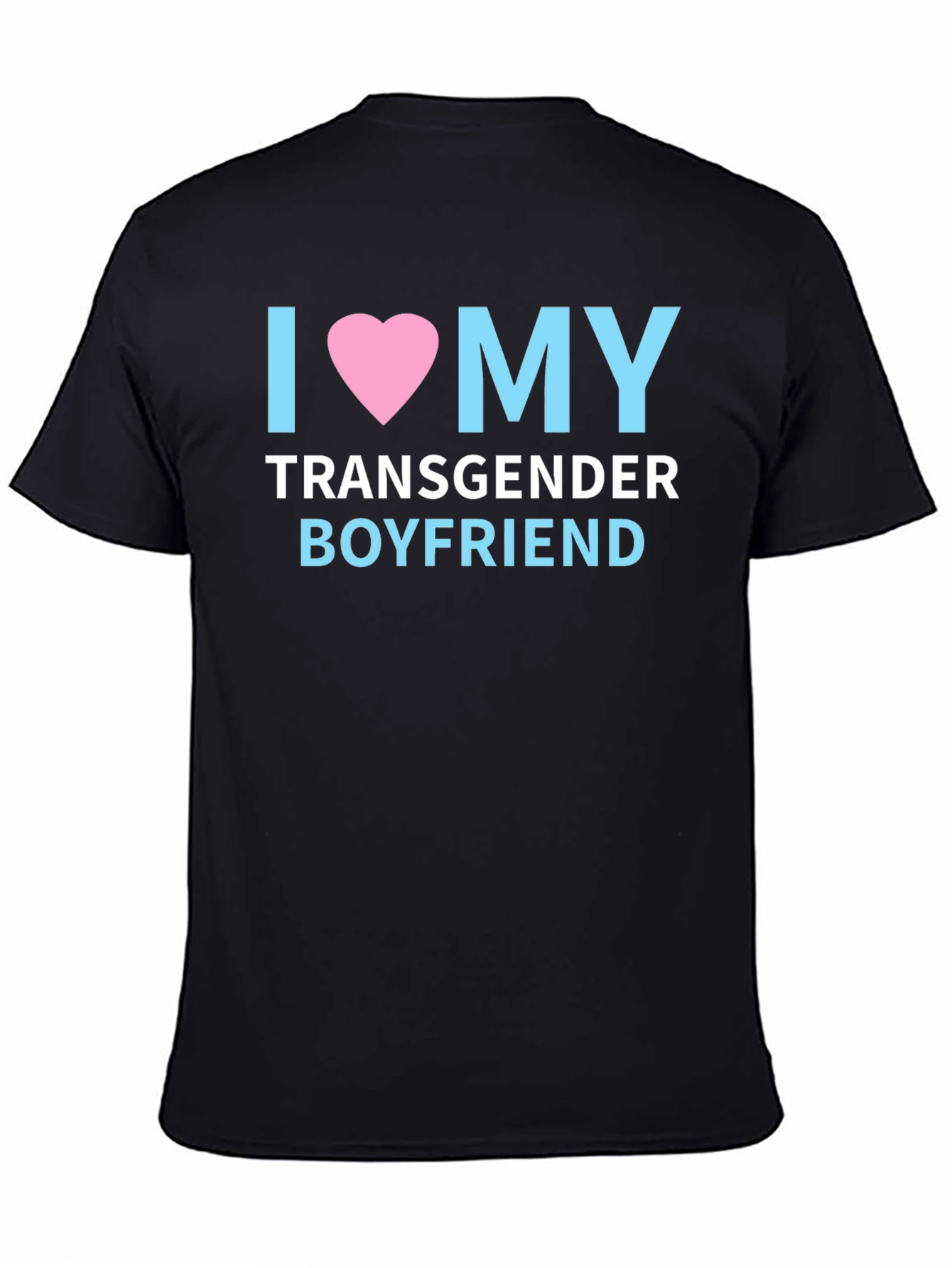 I Love My Transgender Boyfriend Pride T-Shirt