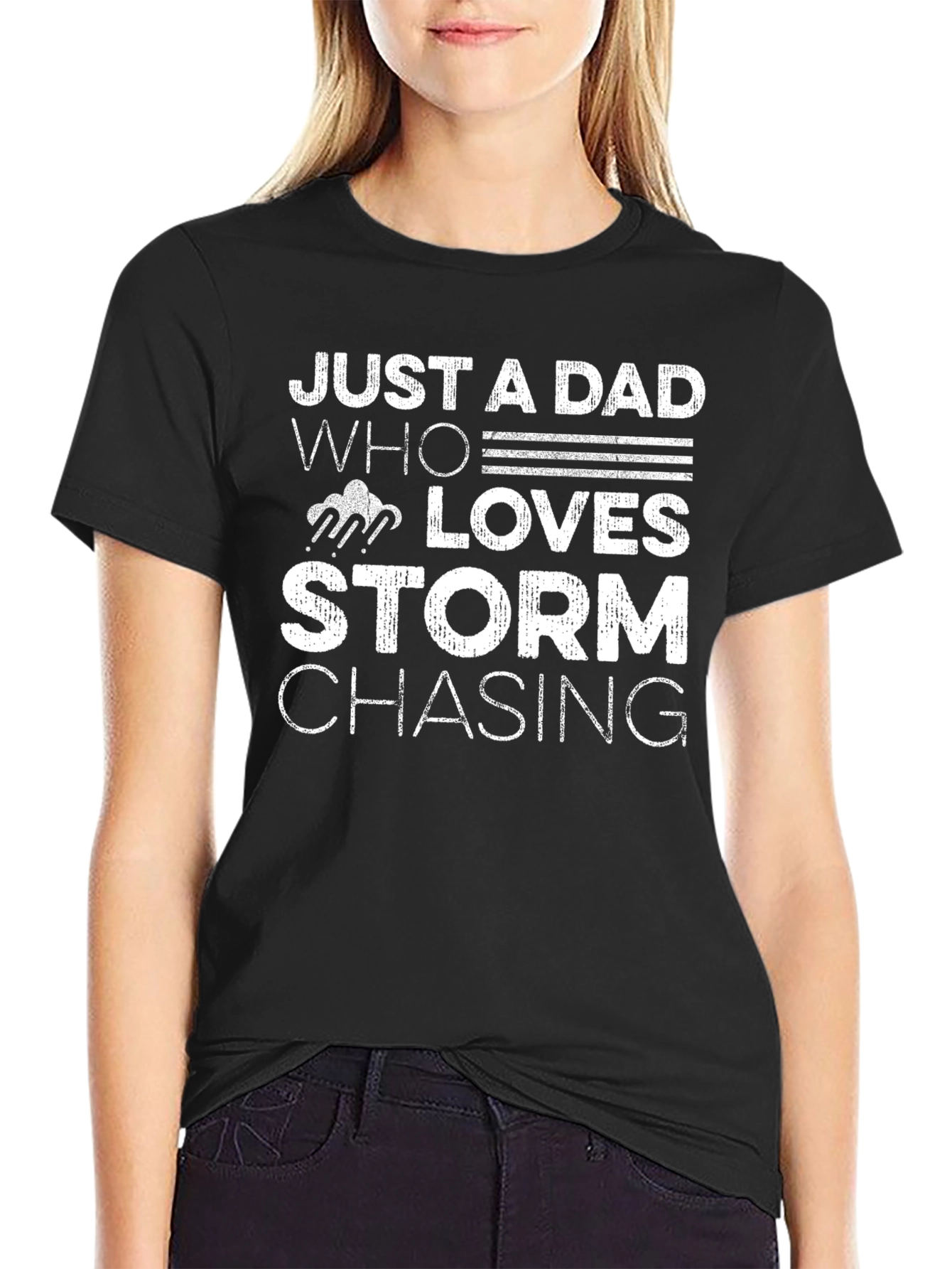 Just A Dad Who Loves Storm Chasing T-Shirt