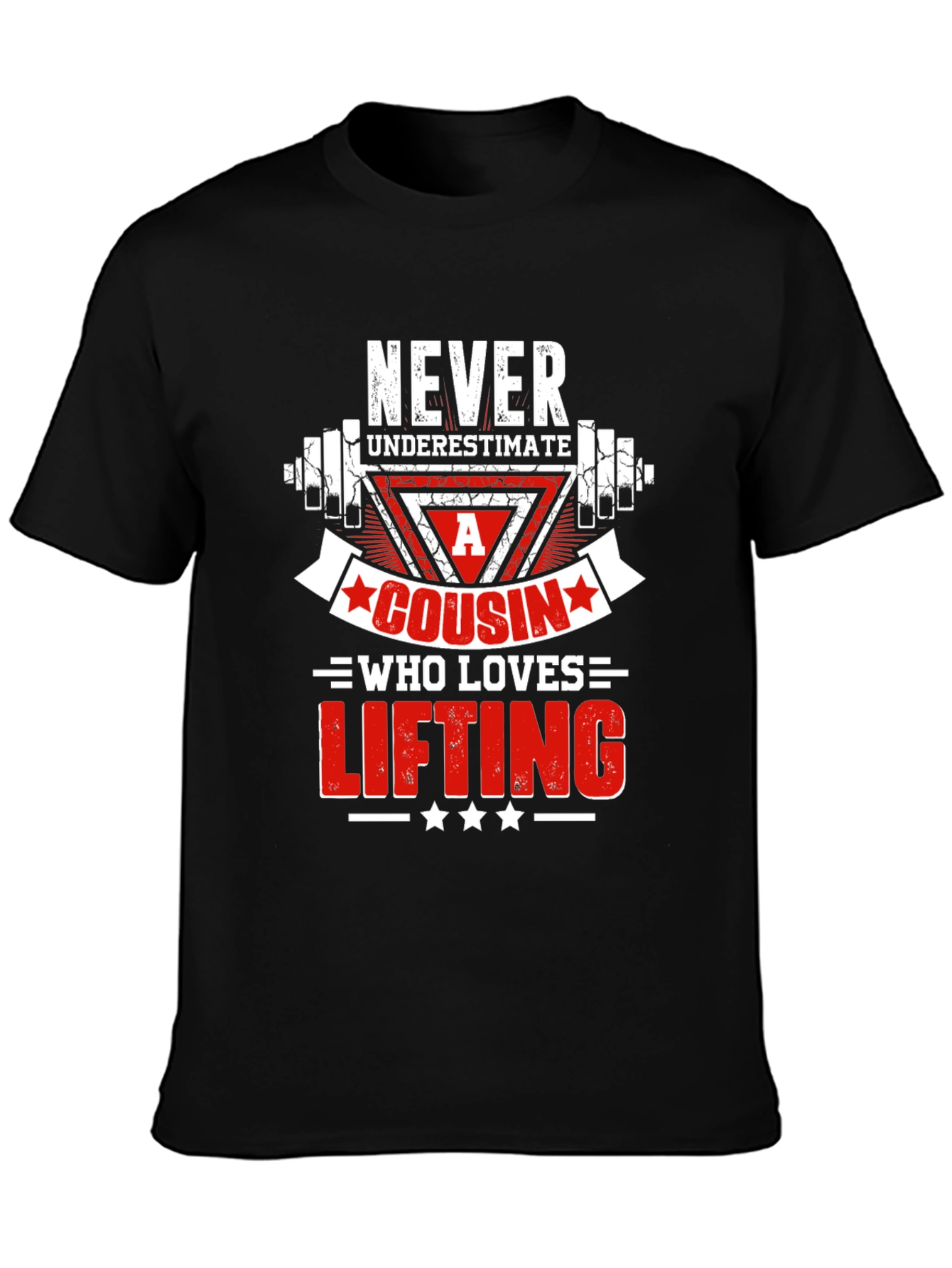 Never Underestimate A Cousin Who Loves Lifting T-Shirt