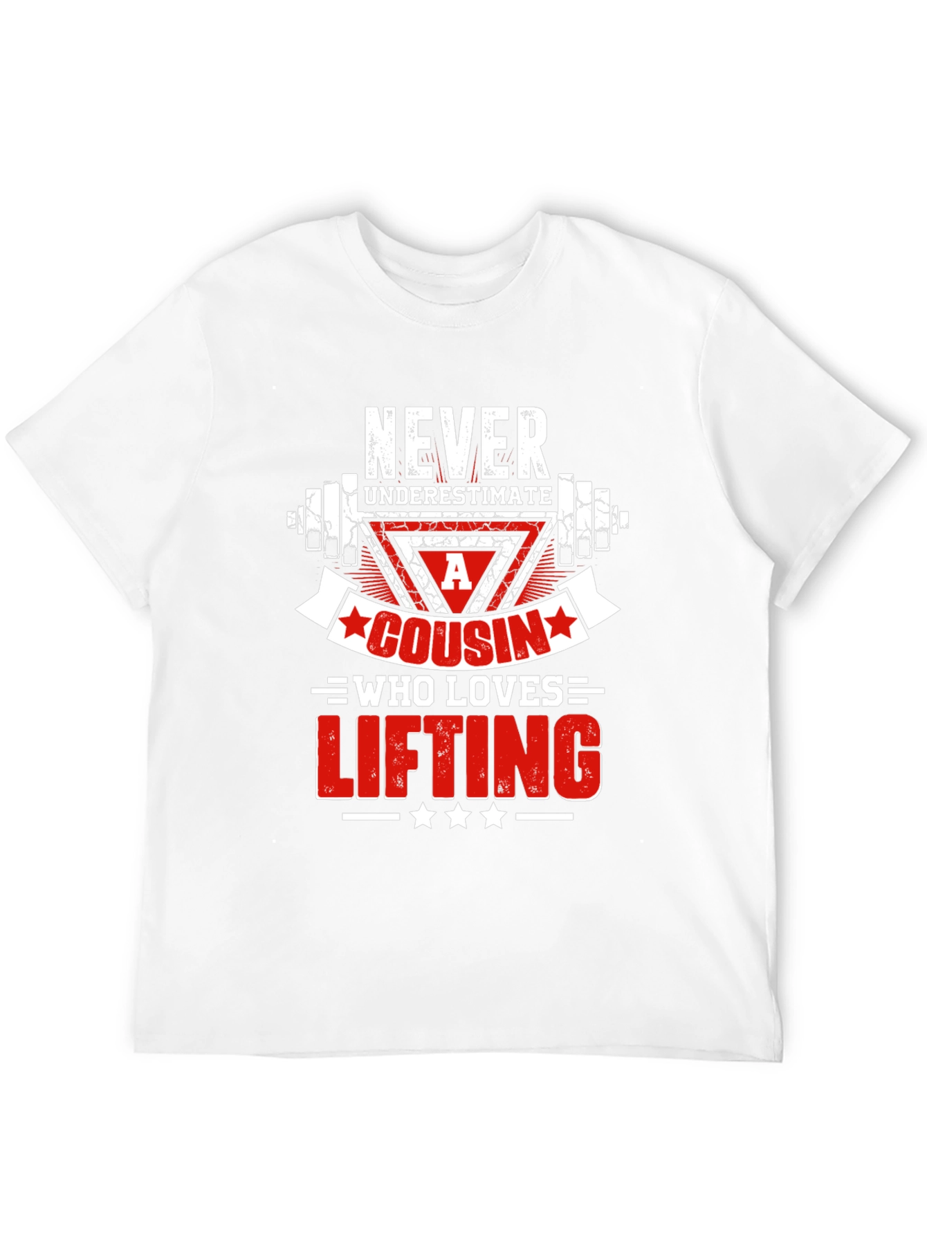 Never Underestimate A Cousin Who Loves Lifting T-Shirt