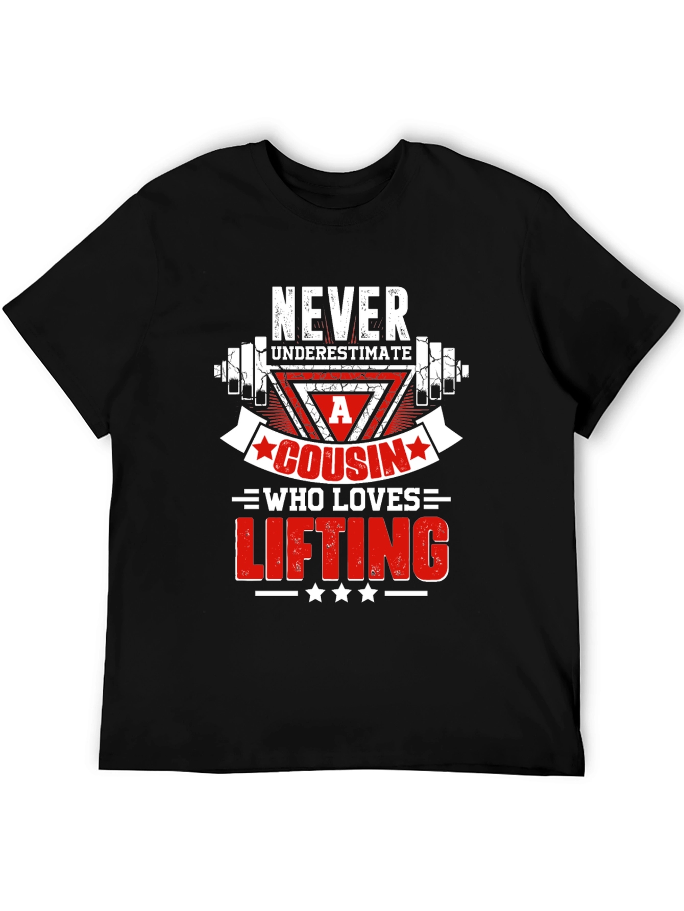 Never Underestimate A Cousin Who Loves Lifting T-Shirt
