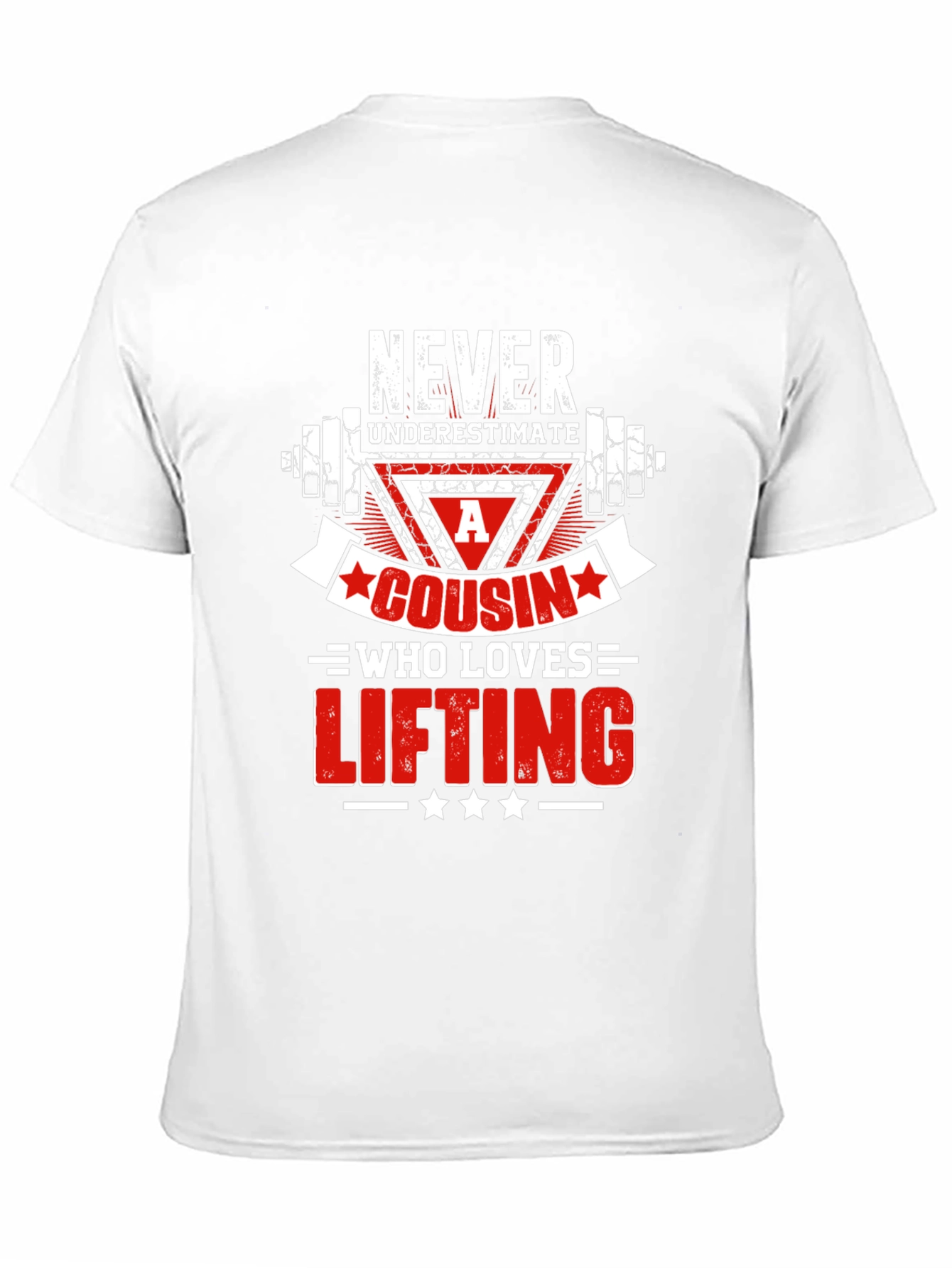 Never Underestimate A Cousin Who Loves Lifting T-Shirt