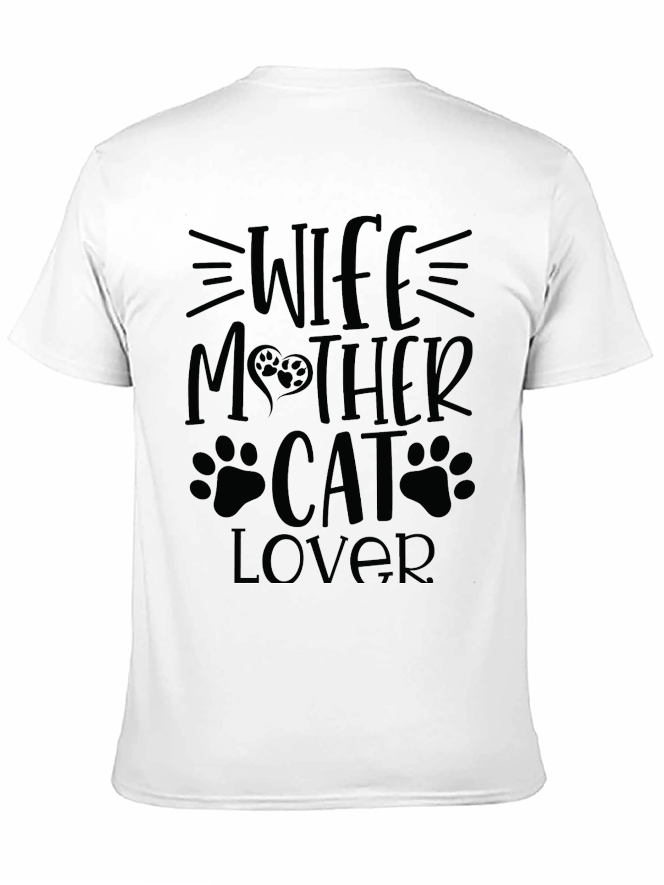Wife Mother Cat Lover T-Shirt - Perfect Gift